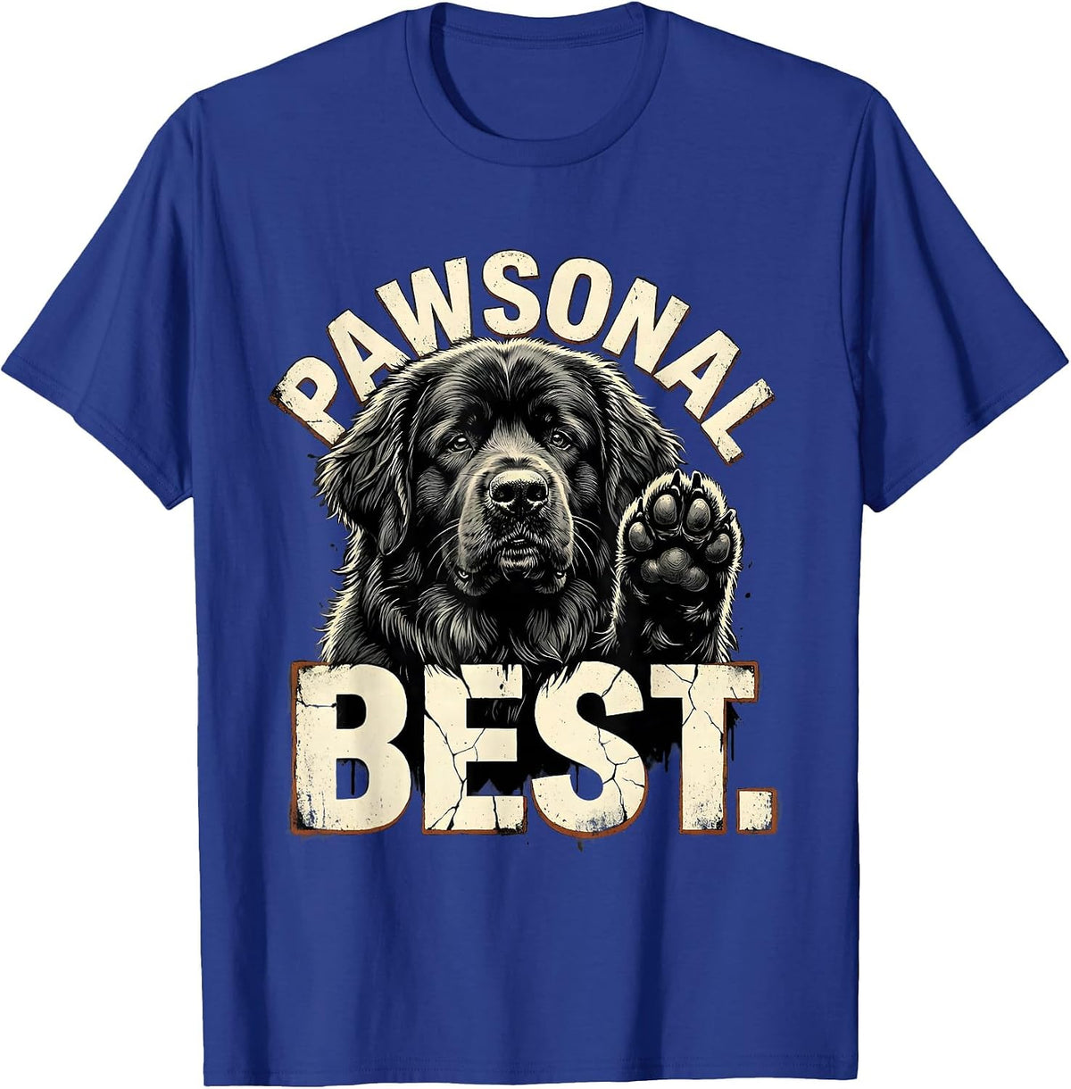 Men's Pawsonal Best Distressed Funny Dog Owner Internet Meme Humor T-Shirt - Royal Blue