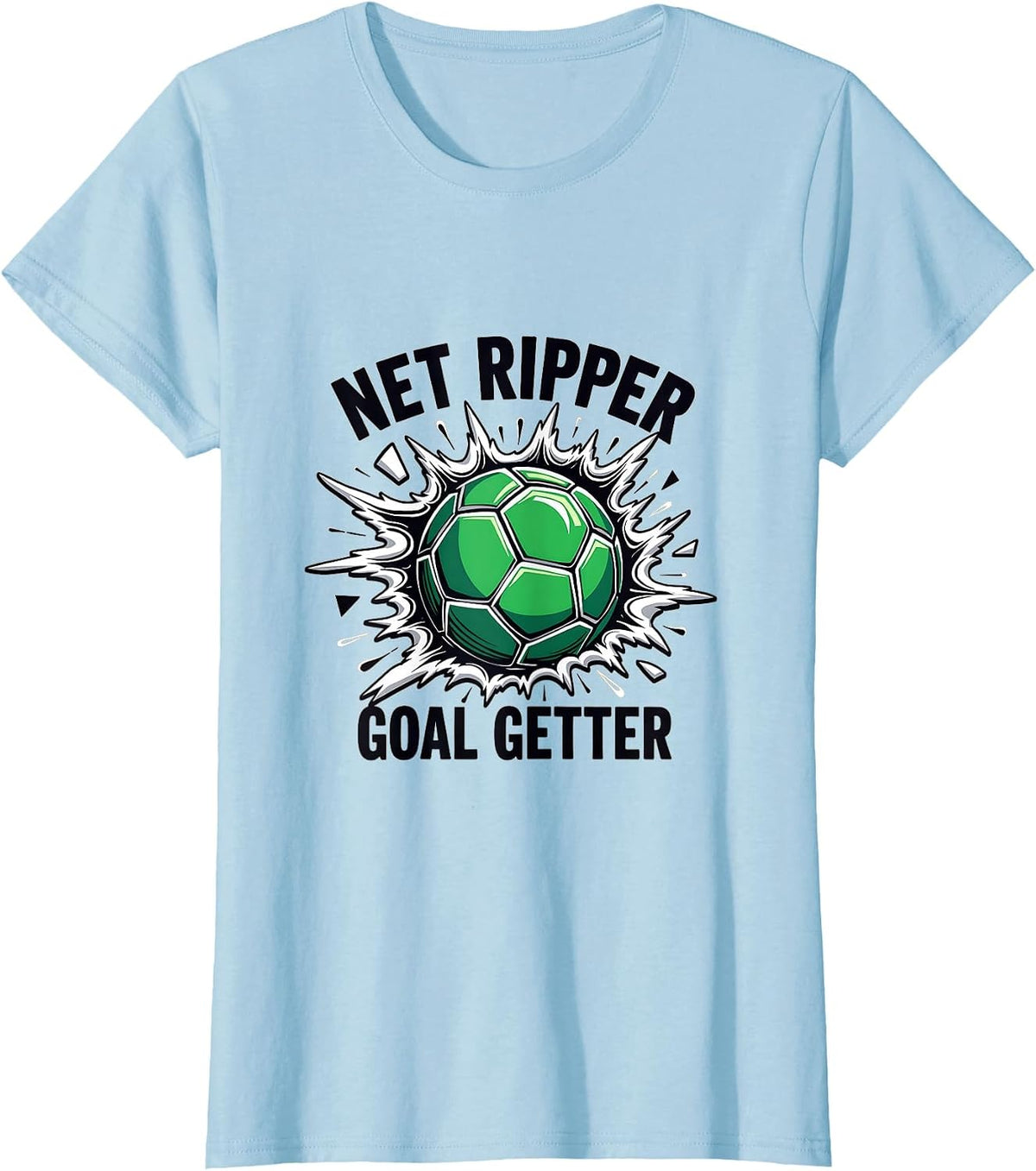 Net Ripper Goal Getter Soccer Design T-Shirt - Baby Blue