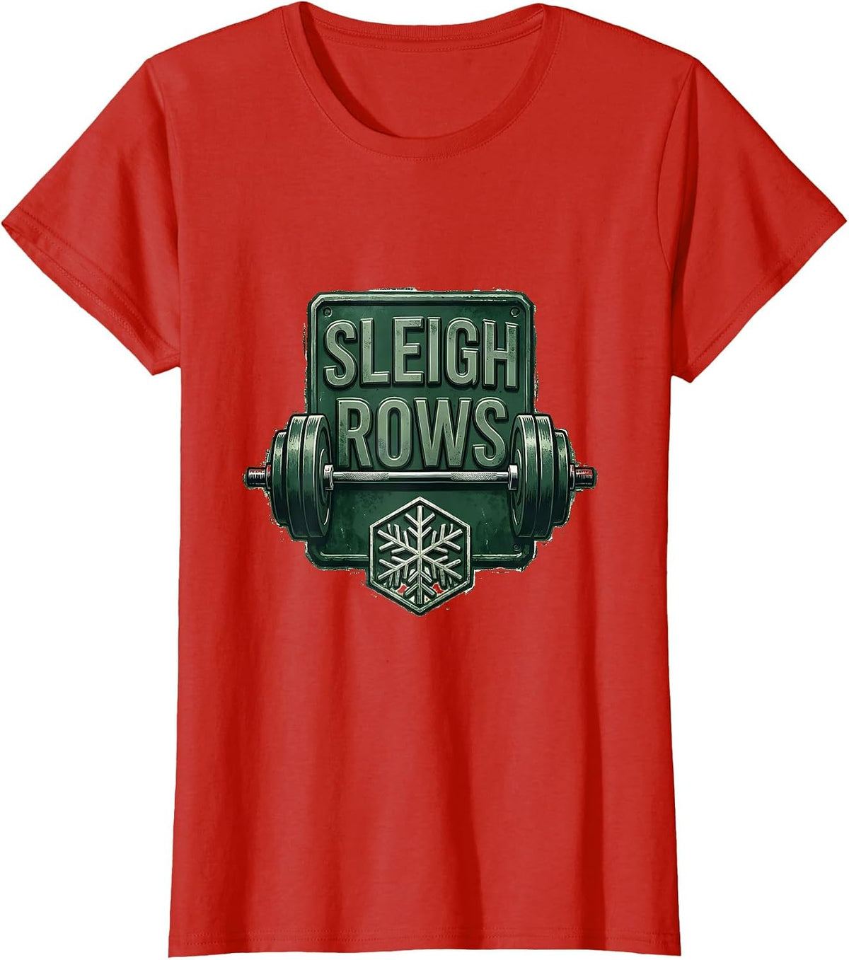 Sleigh Rows Funny Christmas Gym Weightlifting Workout T-Shirt - Red