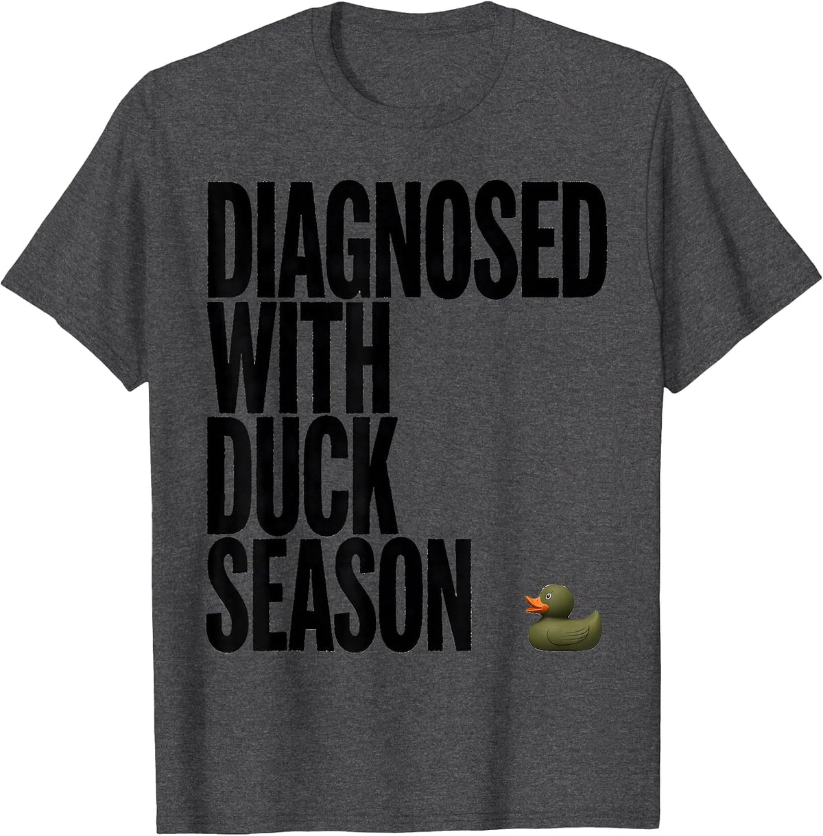 Men's Diagnosed With Duck Season Rustic Hunting Dog Waterfowl T-Shirt - Dark Heather Grey