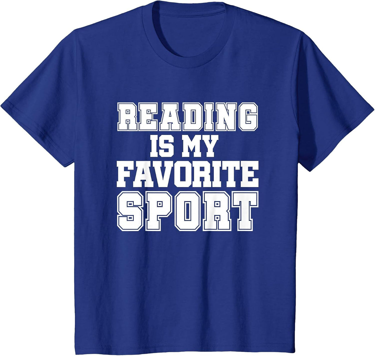 Reading is My Favorite Sport Funny Librarian Shirt T-Shirt - Royal Blue