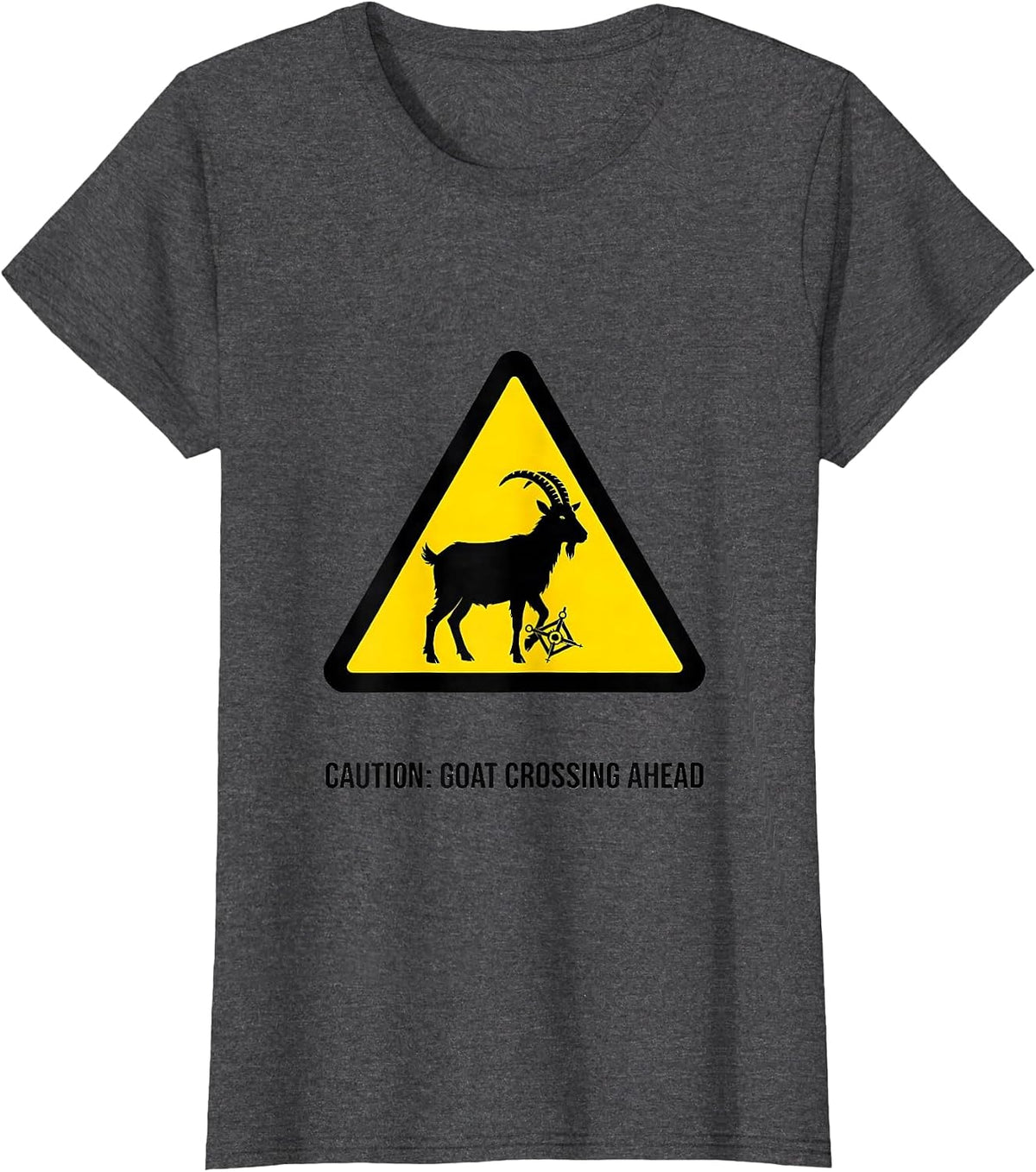 Women's Caution: Goat Crossing Ahead Freemason Square and Compass T-Shirt - Dark Heather Grey