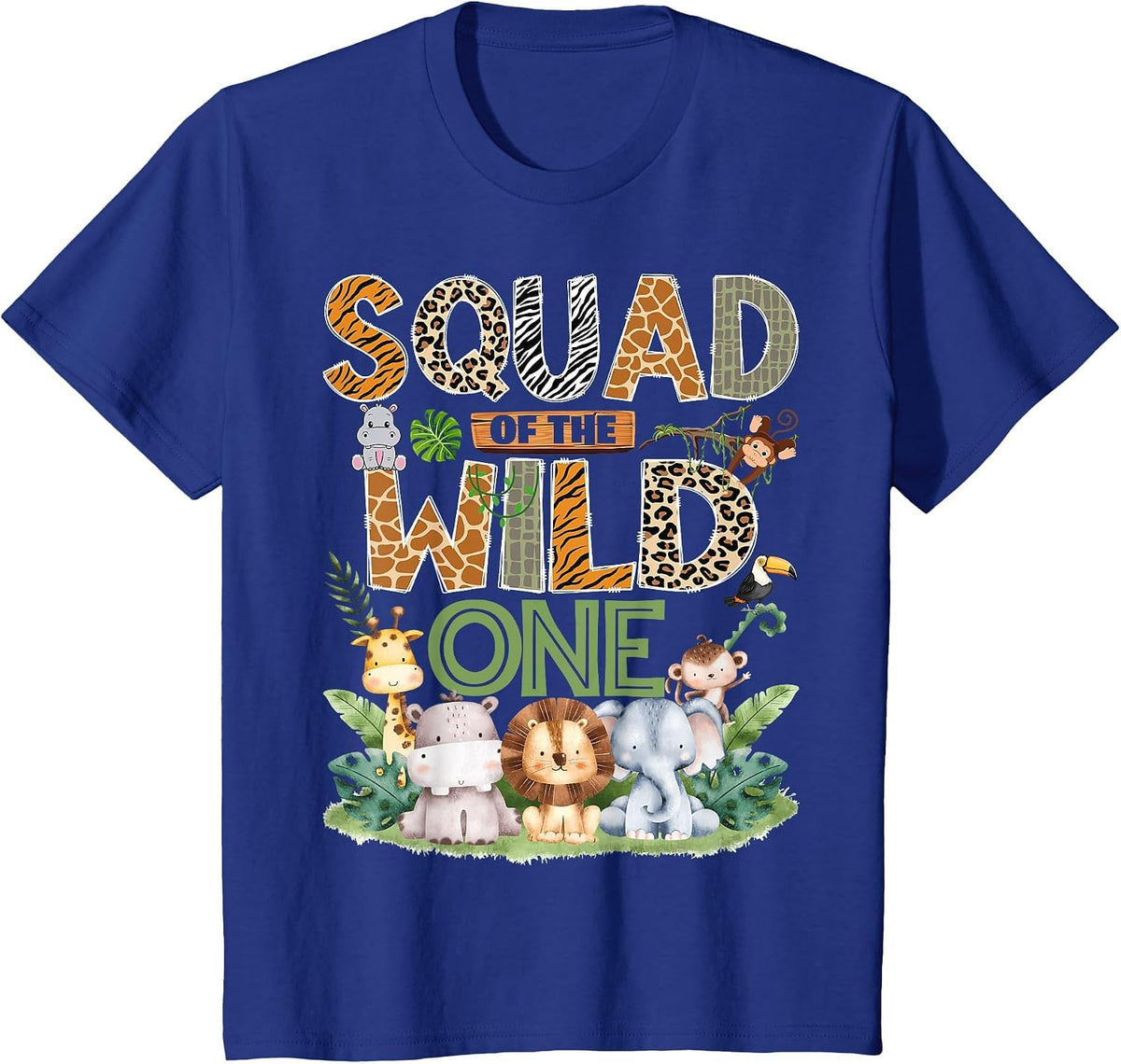 Squad of the Wild One Safari Jungle 1st Birthday Boy T-Shirt - Royal Blue
