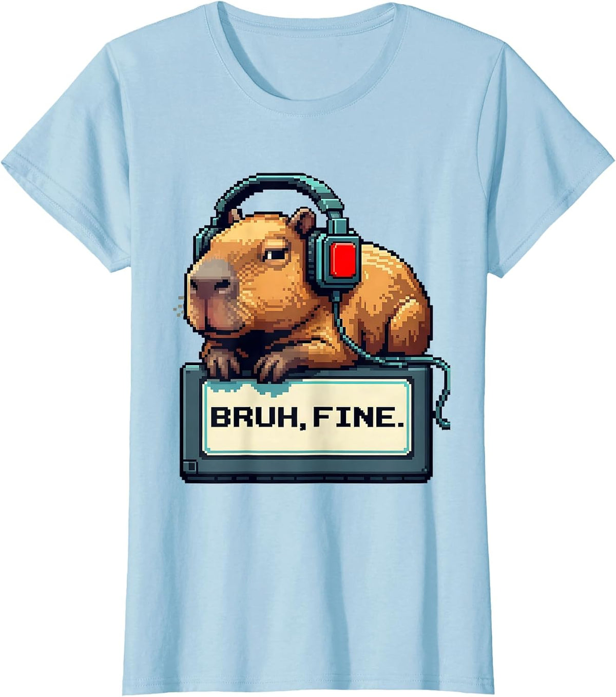 Women's Bruh Fine Pixel Art Capybara Gamer Meme Humor T-Shirt - Baby Blue