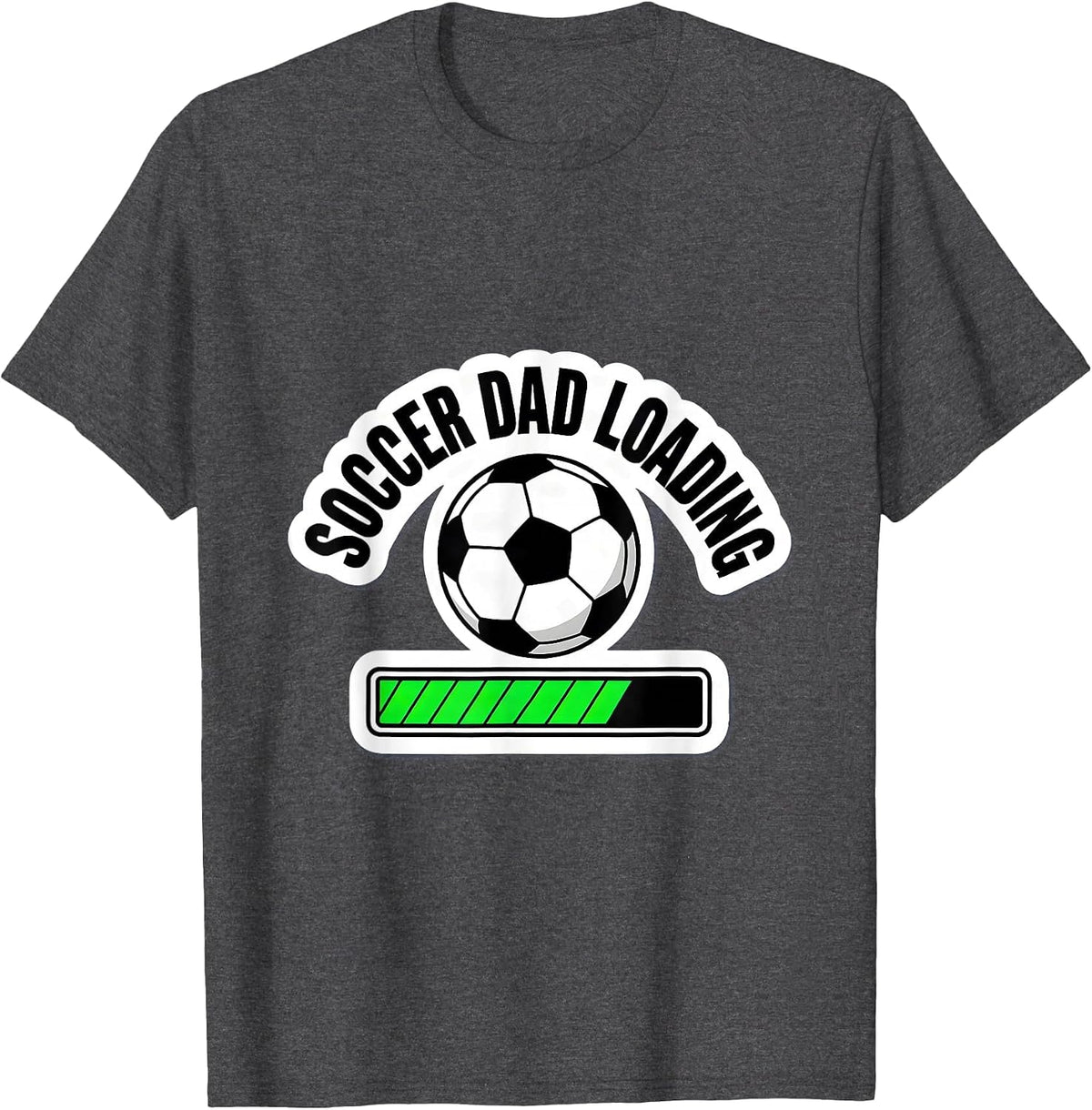 Men's Soccer Dad Loading Funny Sports Parent Design T-Shirt - Dark Heather Grey