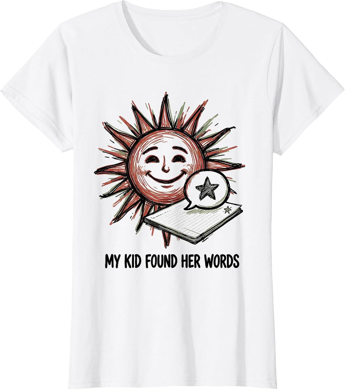 Women's My Kid Found Her Words Cute Speech Language Pathologist SLP T-Shirt - White