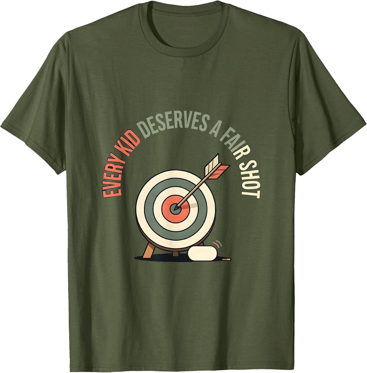 Men's Every Kid Deserves A Fair Shot Inspirational SPED Teacher T-Shirt - Olive Green