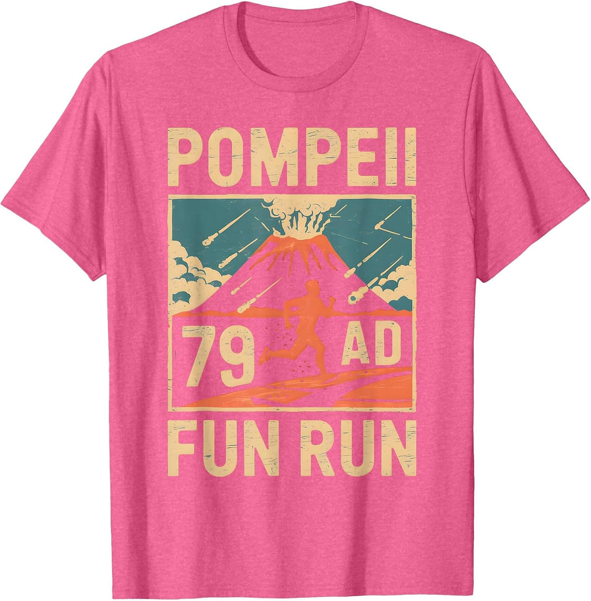 Pompeii Fun Run Geography Volcanologist Volcanology T-Shirt - Pink Heather