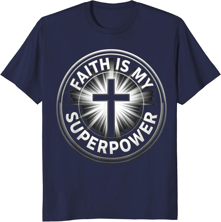 Faith Is My Superpower Faith Over Fear Design T-Shirt - Navy Blue