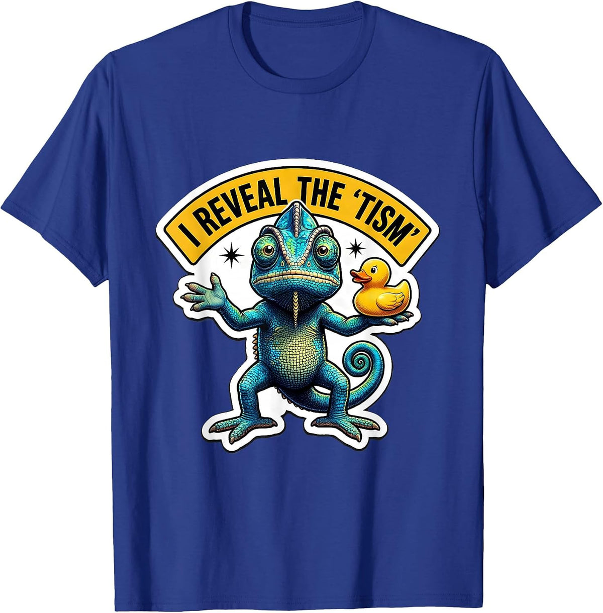I Reveal The Tism Funny Autistic Meme Neurodivergent Humor T-Shirt - Royal Blue
