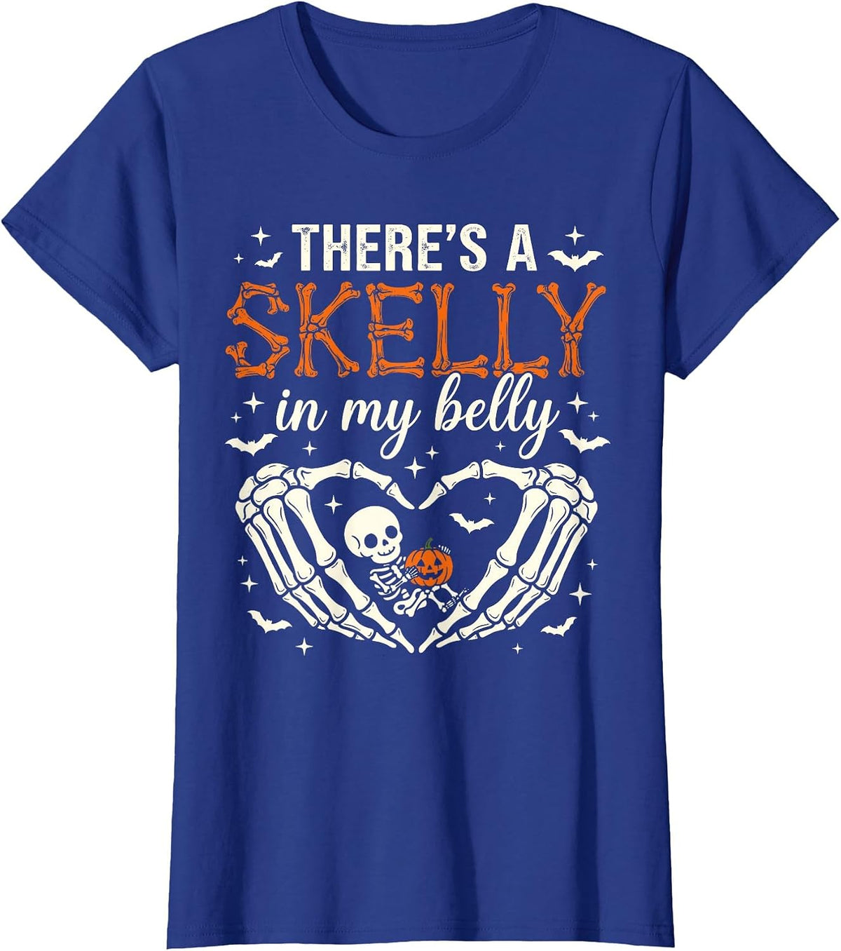 There's Skelly in My Belly Funny Skeleton Pregnant Halloween T-Shirt - Royal Blue