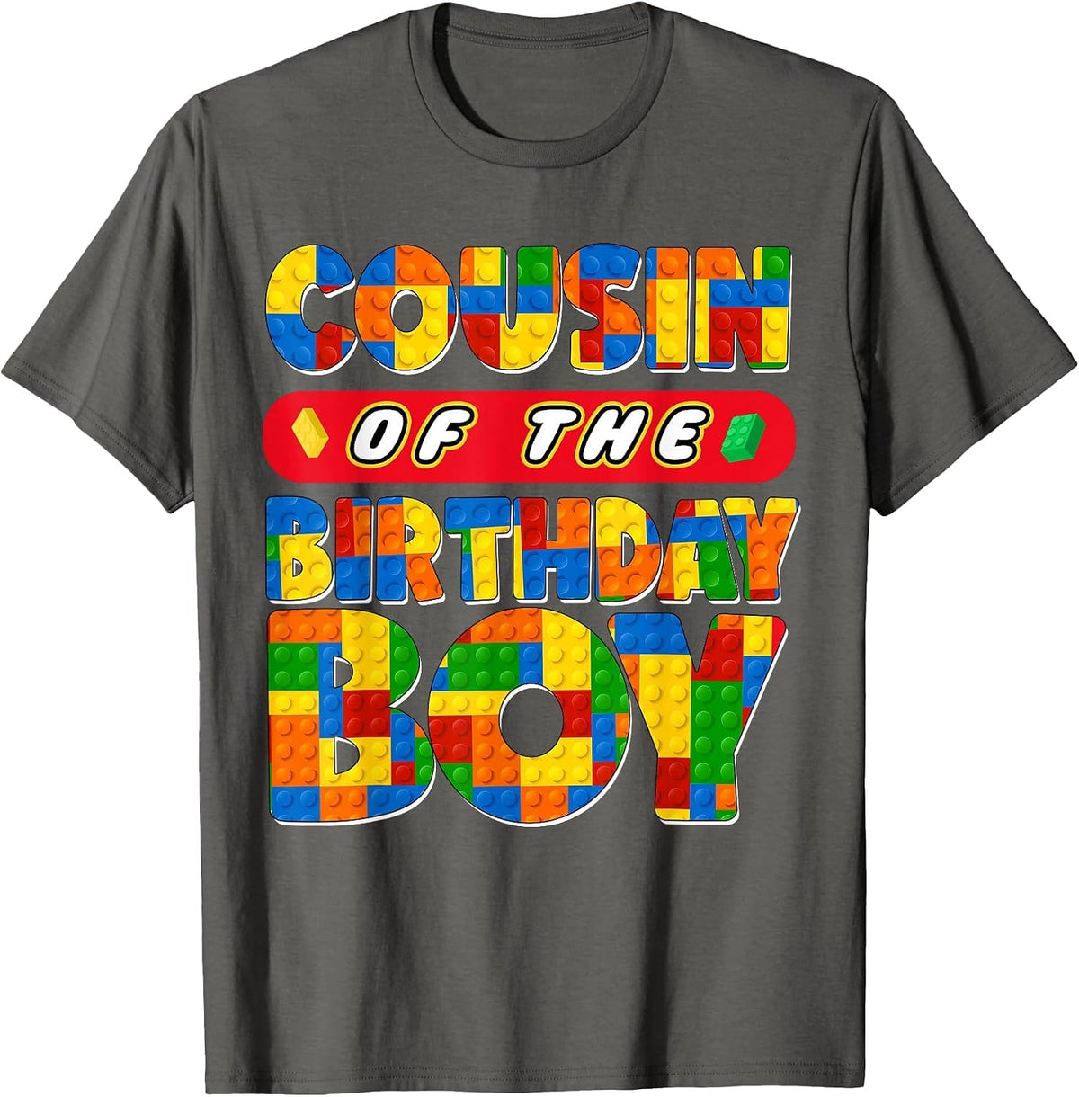 Cousin Birthday Boy Building Bricks Family Party Decor T-Shirt - Asphalt Grey