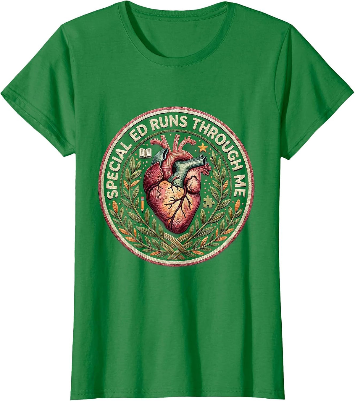 Women's Special Ed Runs Through Me Teacher Design T-Shirt - Kelly Green