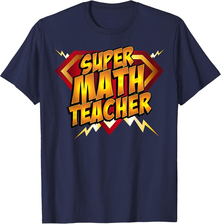 Super Math Teacher - Educational Superhero T-Shirt - Navy Blue