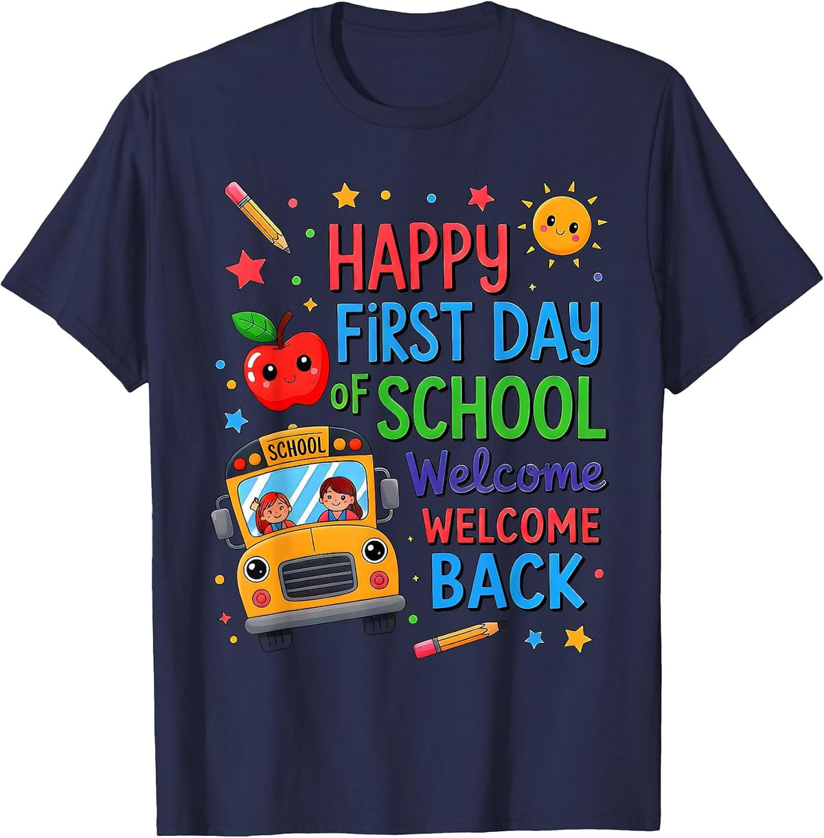 Welcome Back to School Happy First Day Teacher Bus Driver T-Shirt - Navy Blue
