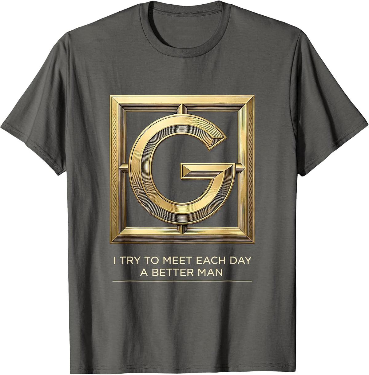 Men's I Try To Meet Each Day A Better Man Freemason Square T-Shirt - Asphalt Grey
