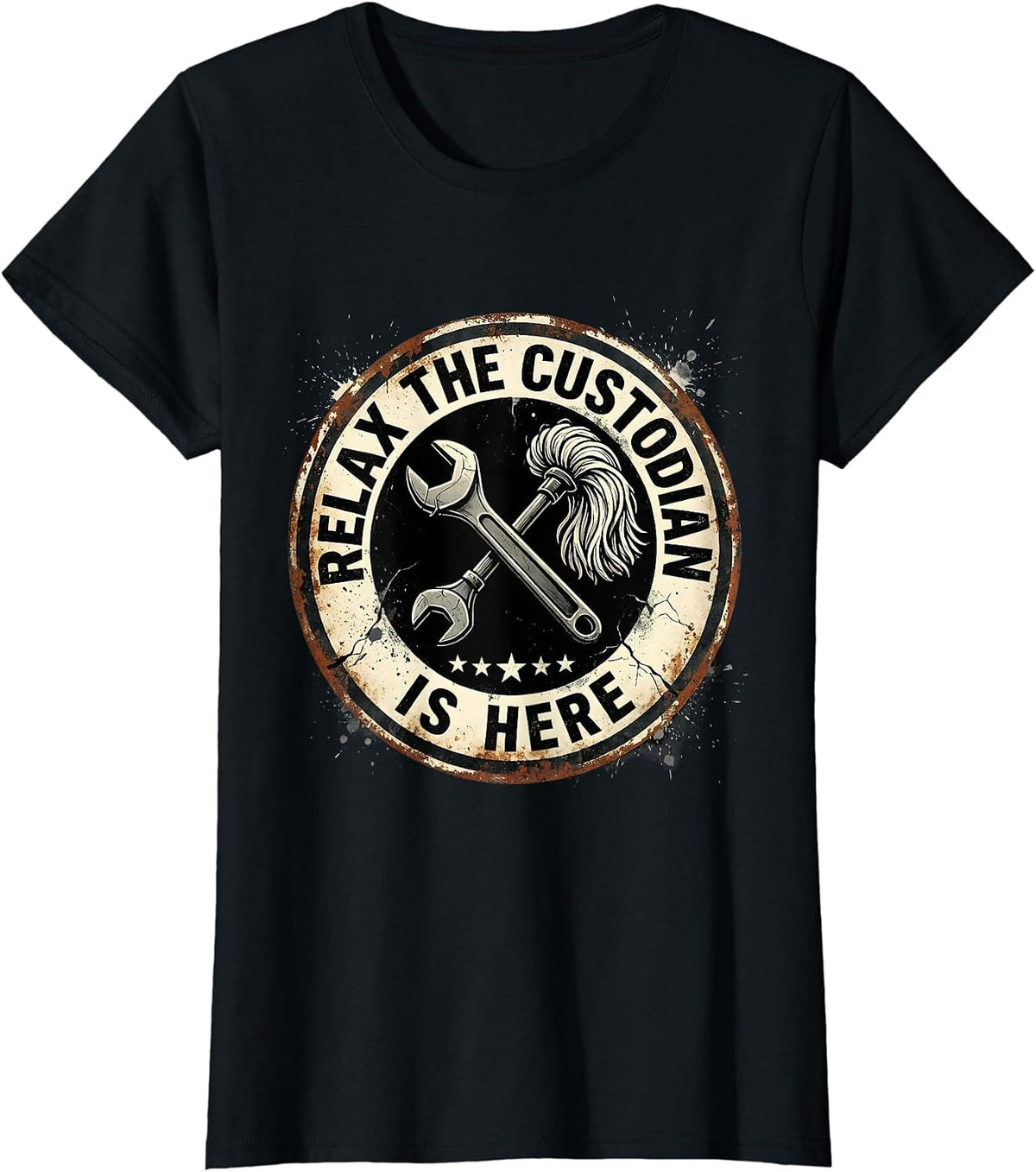 Relax The Custodian Is Here Distressed Maintenance Badge T-Shirt - Black