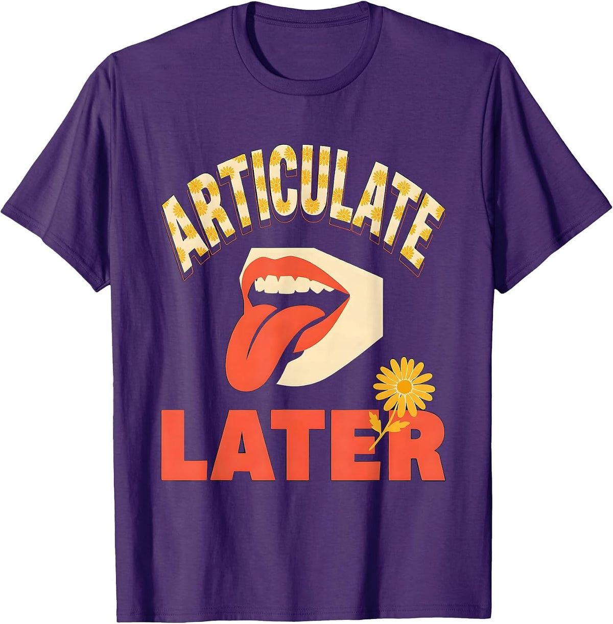 Articulate Later Retro Floral Speech Language Pathologist T-Shirt - Purple