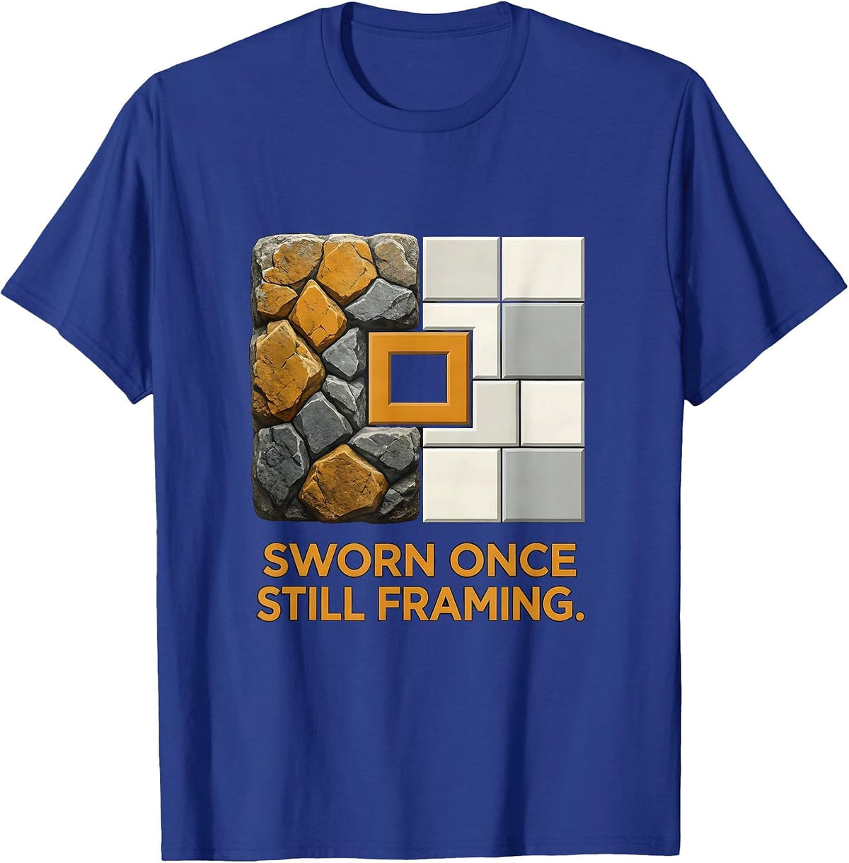 Men's Sworn Once Still Framing Freemason Brotherhood Pride T-Shirt - Royal Blue
