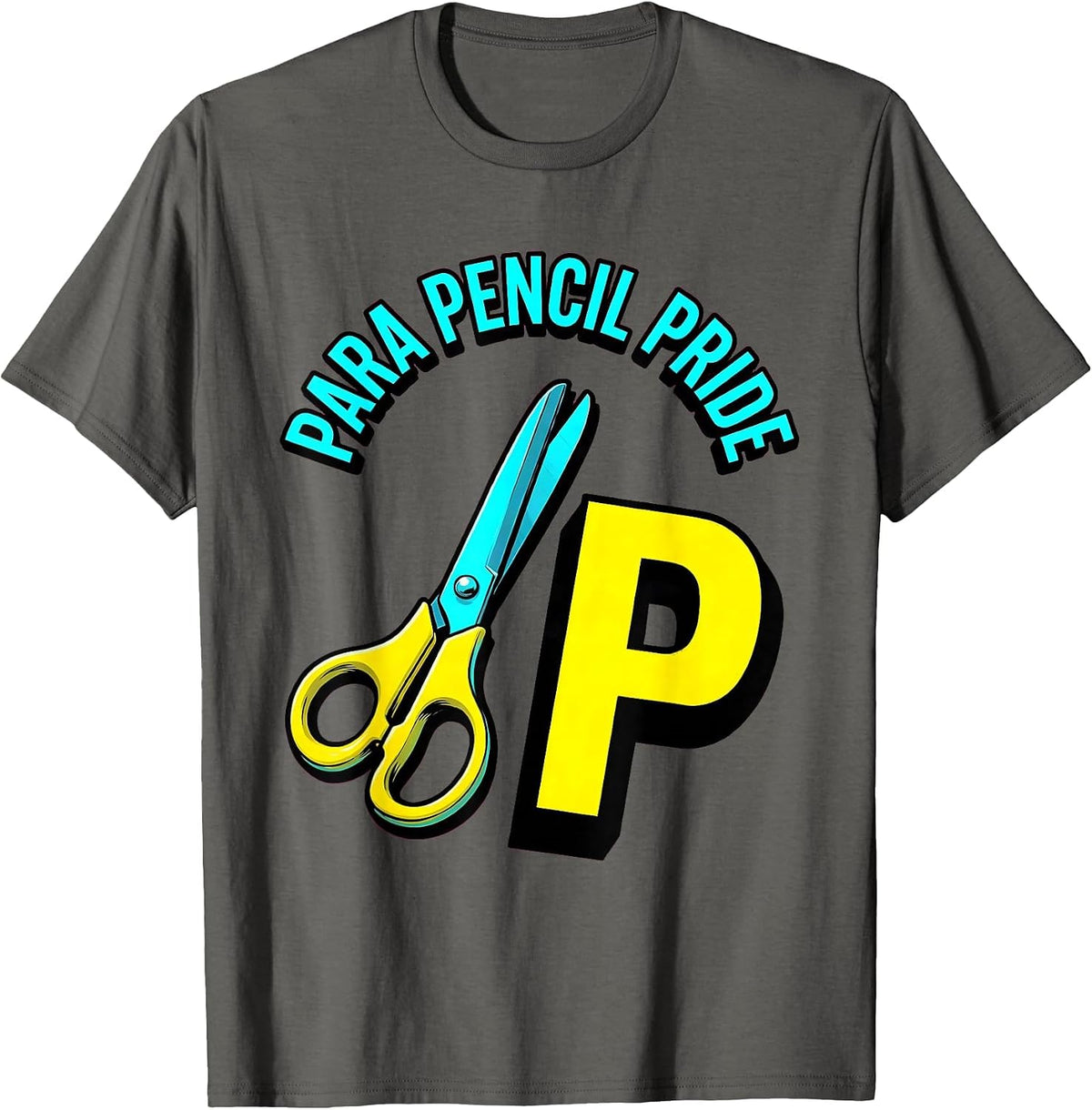 Para Pencil Pride Pop Art Pre-K Teacher Back To School T-Shirt - Asphalt Grey