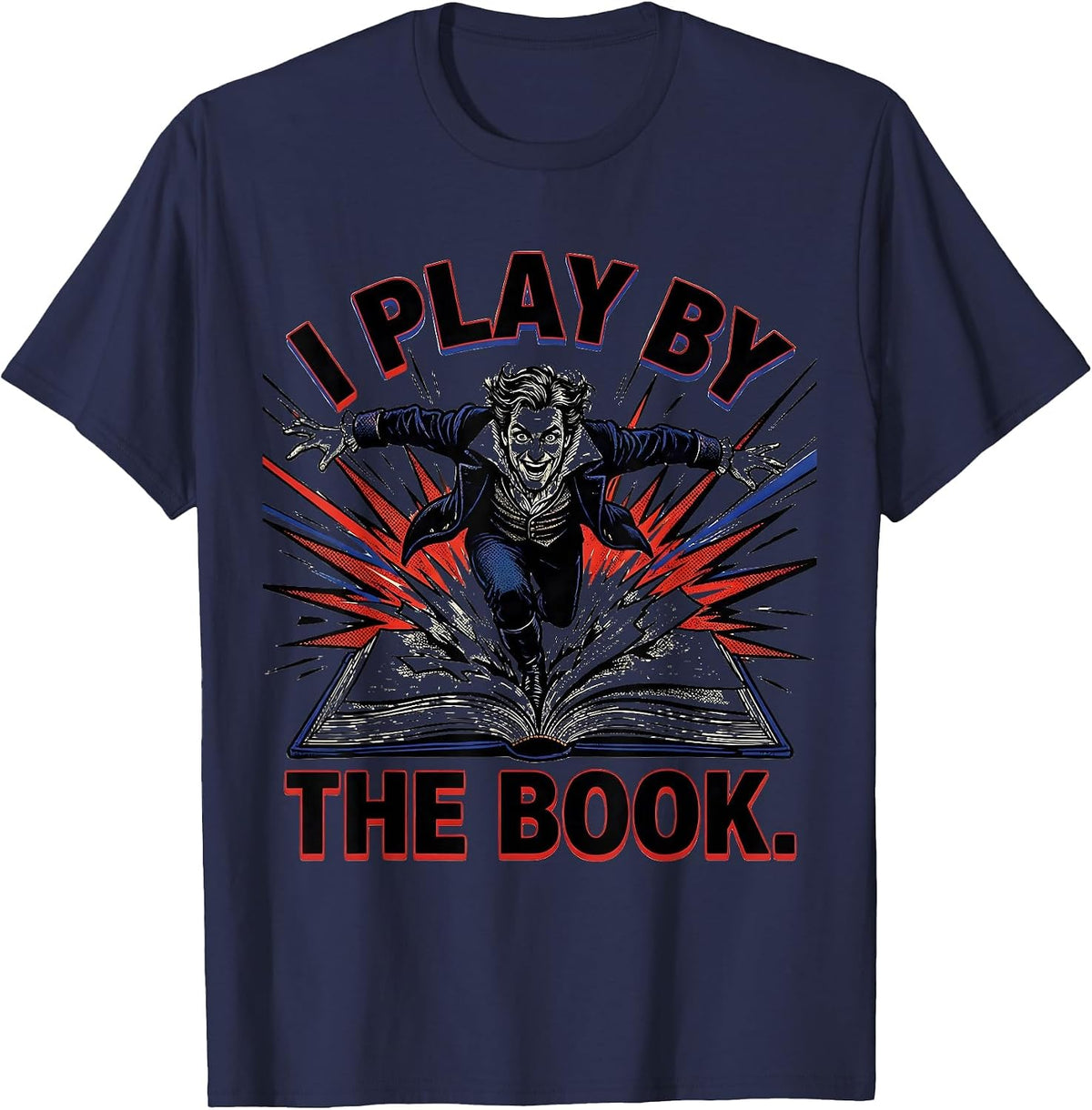 I Play By The Book Comic Book Shakespeare Literary Drama T-Shirt - Navy Blue