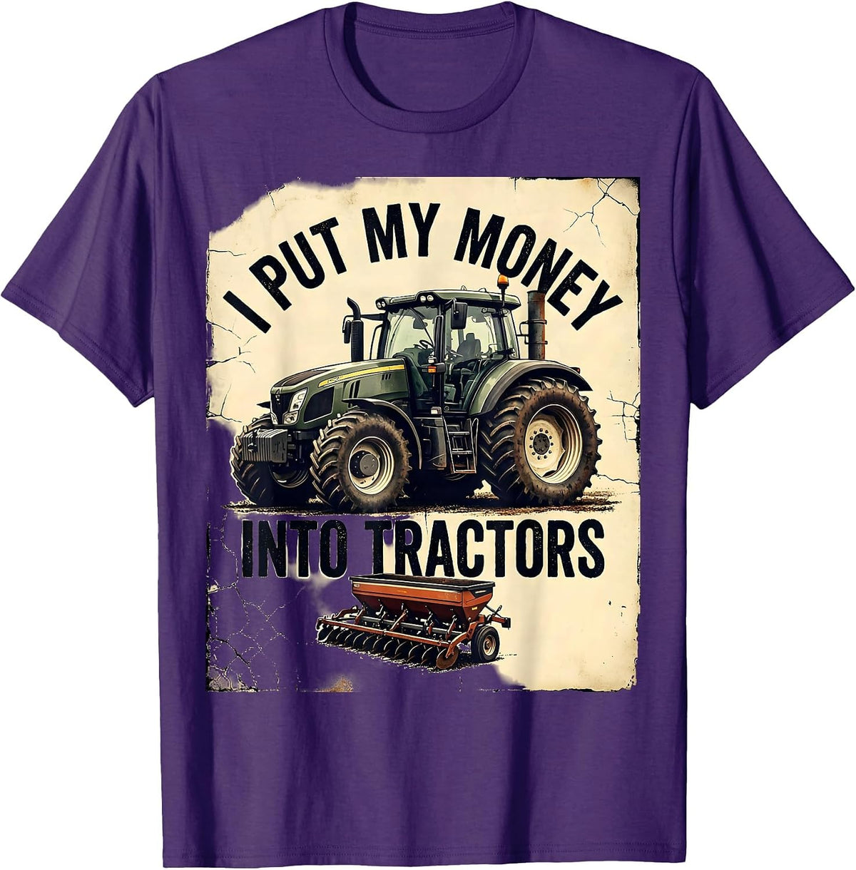 Men's I Put My Money Into Tractors Funny Farmer Tractor Dad Gift T-Shirt - Purple