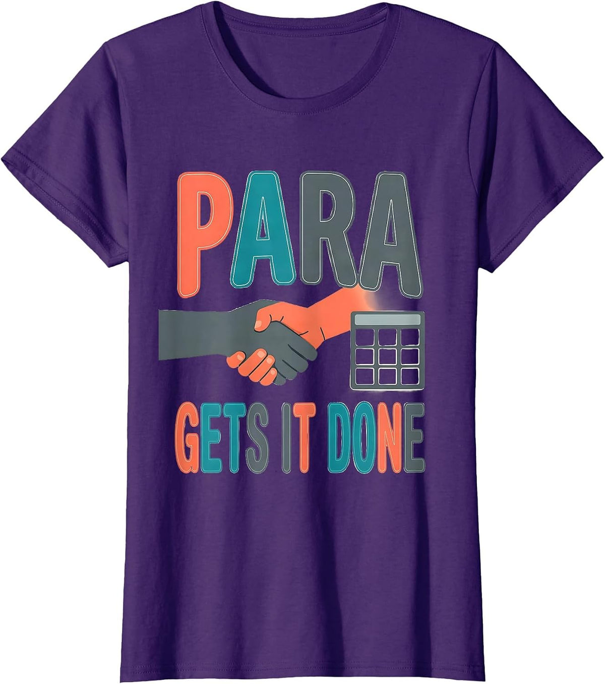 Women's Para Gets It Done Funny Paraprofessional Paraeducator T-Shirt - Purple