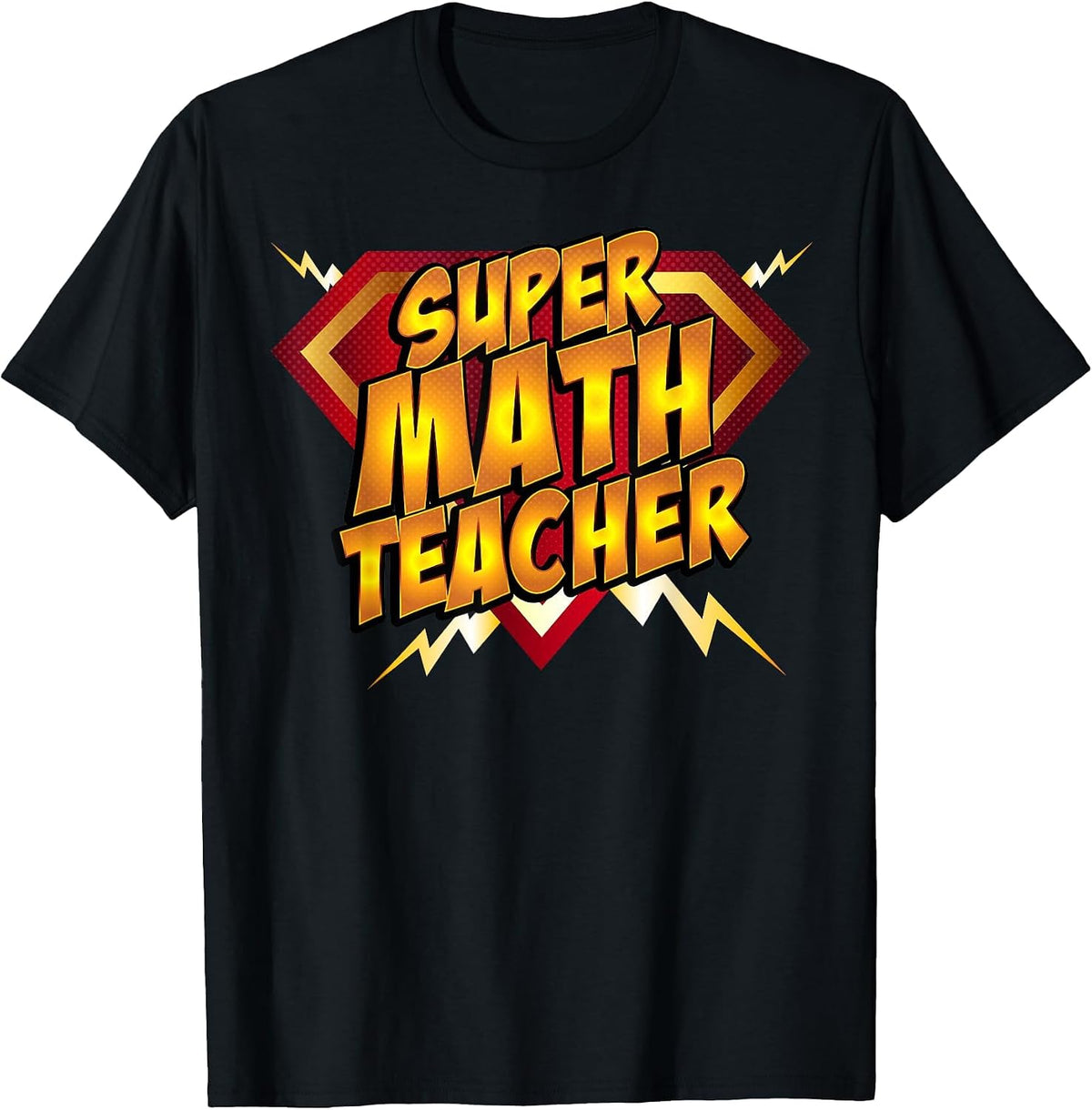 Super Math Teacher - Educational Superhero T-Shirt - Black