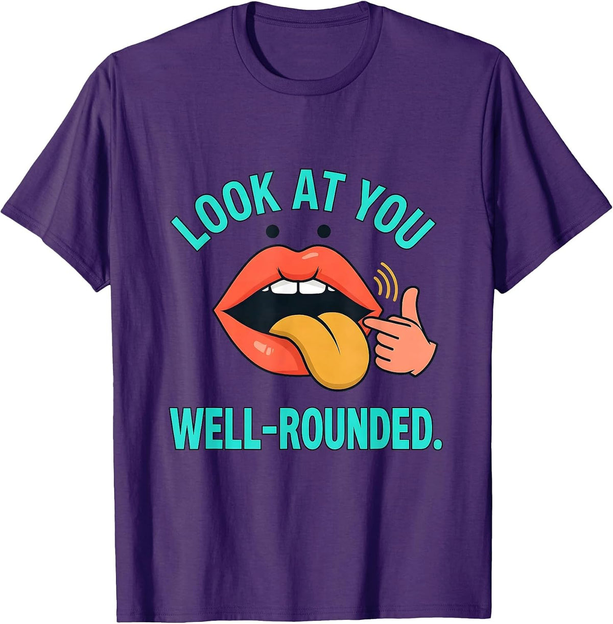 Men's Look At You, Well-Rounded Cute Speech Language Pathologist T-Shirt - Purple