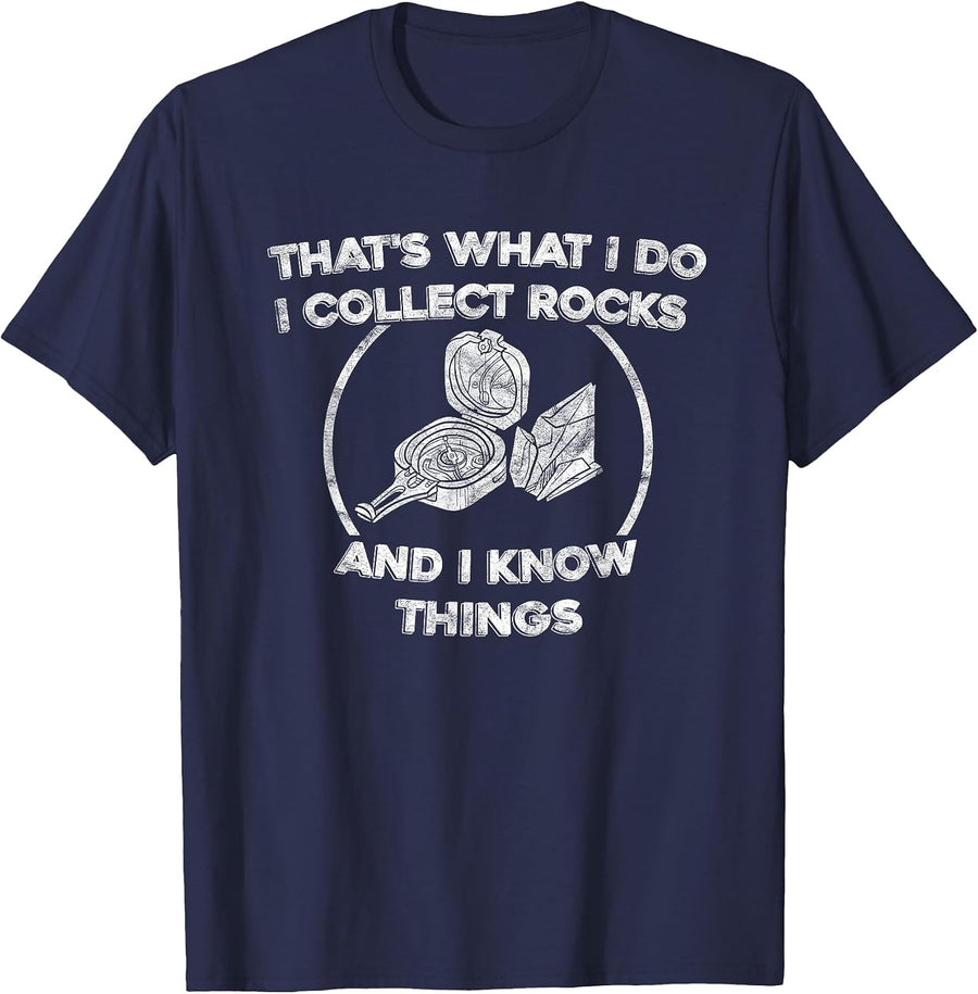 I Collect Rocks and I Know Things T-Shirt - Navy Blue