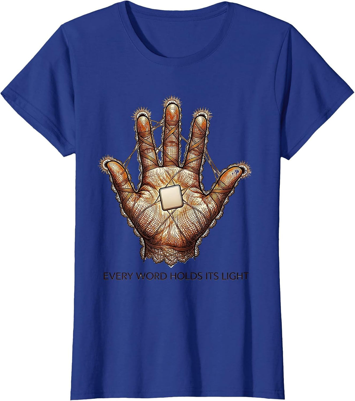 Women's Every Word Holds Its Light Cute Speech Language Pathologist T-Shirt - Royal Blue