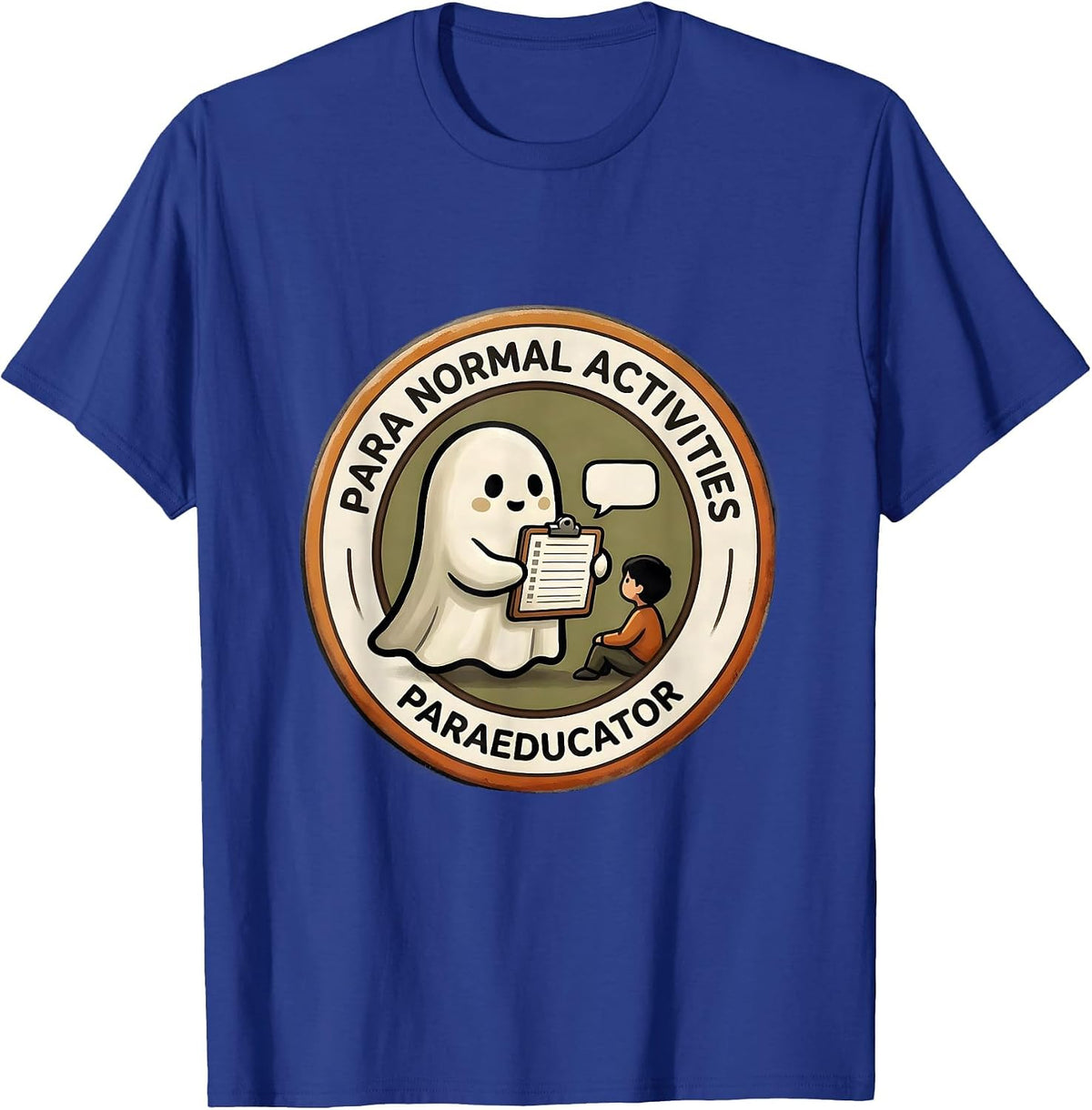 Para Normal Activities Paraeducator Ghost Halloween SpEd T-Shirt - Royal Blue