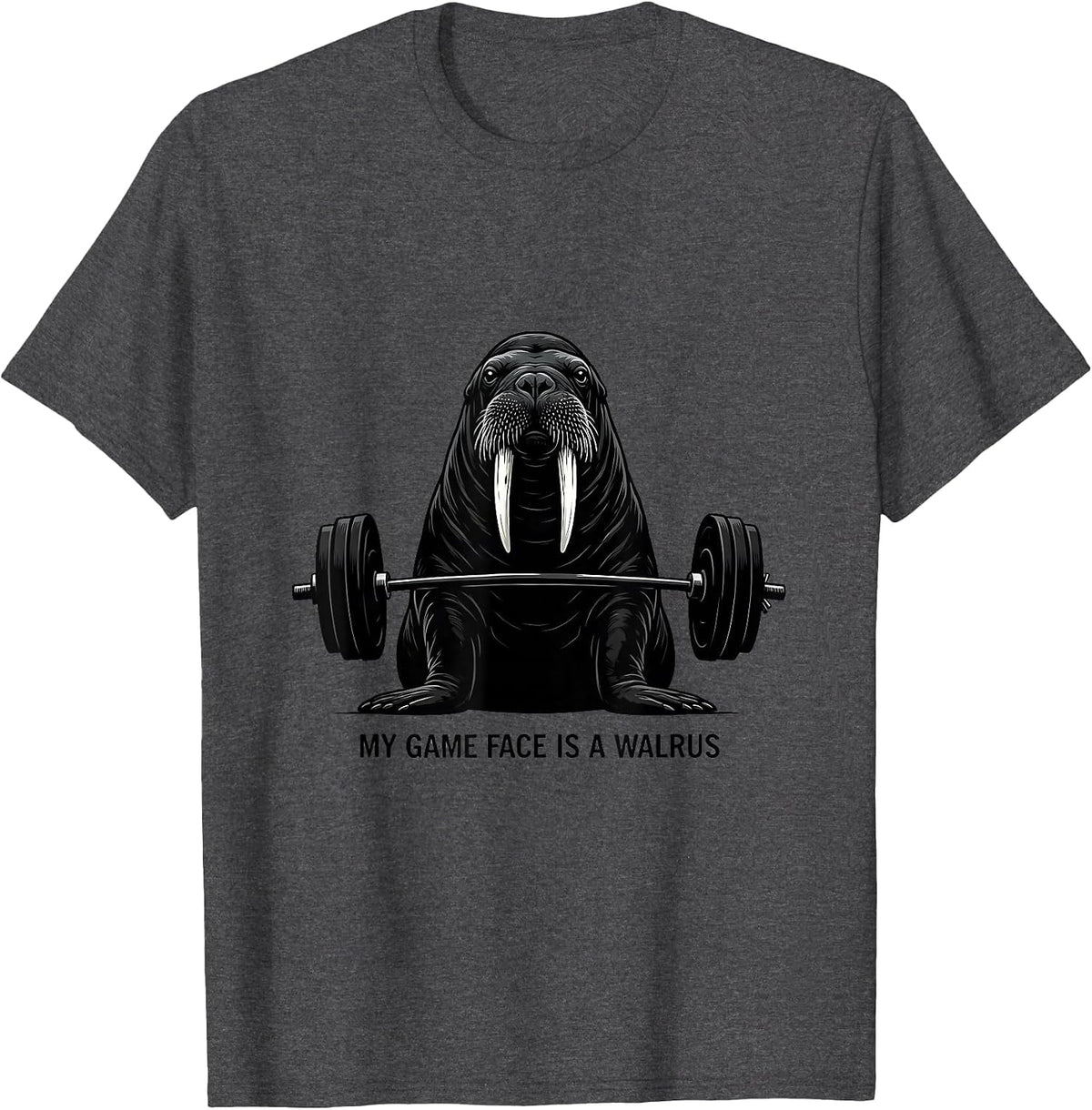 Men's My Game Face Is A Walrus Funny Gym Weightlifting Humor T-Shirt - Dark Heather Grey