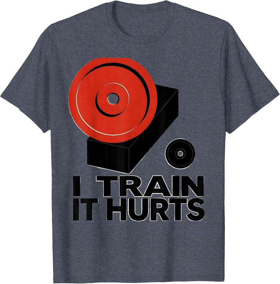I Train It Hurts Funny Gym Workout Humor Weightlifting T-Shirt - Heather Blue