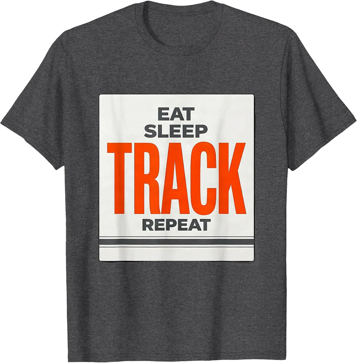 Men's Eat Sleep Track Repeat Funny Track & Field Runner Gift T-Shirt - Dark Heather Grey