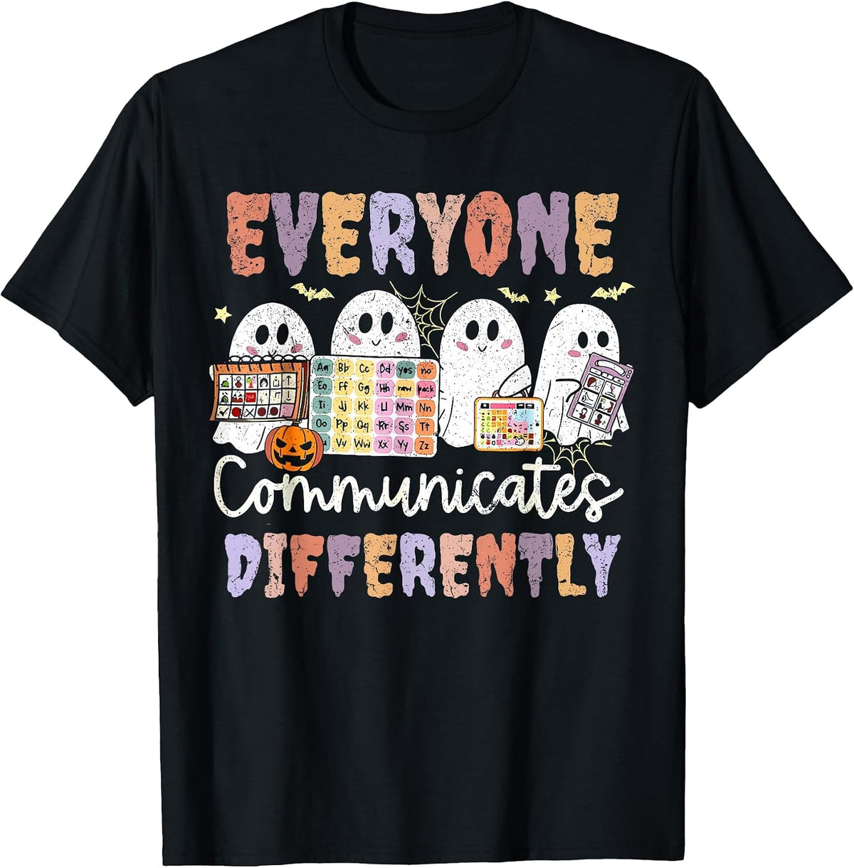 Everyone Communicates Differently Halloween SLP Sped Teacher T-Shirt - Black