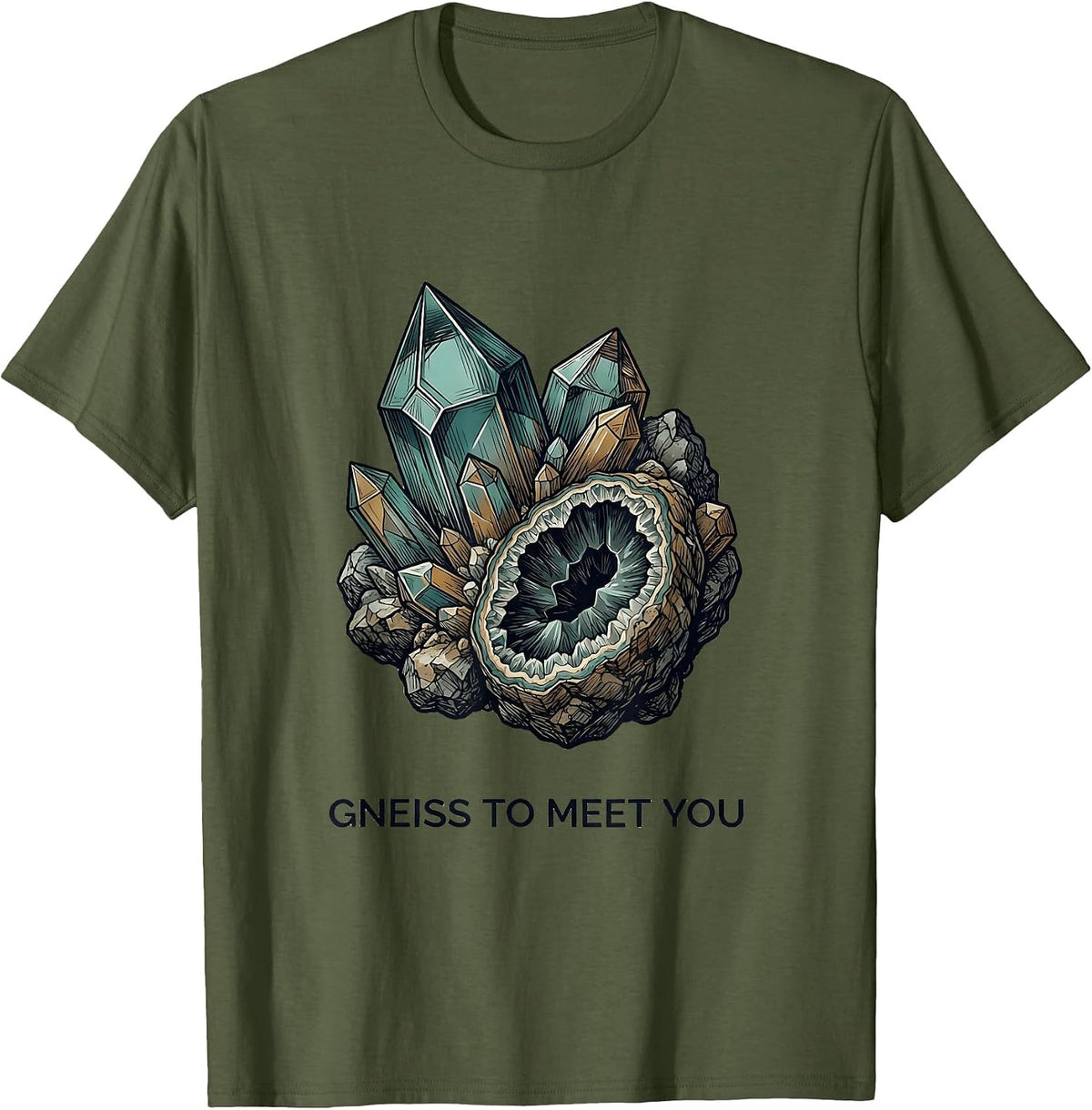 Gneiss To Meet You Rock Collecting Humor T-Shirt - Olive Green