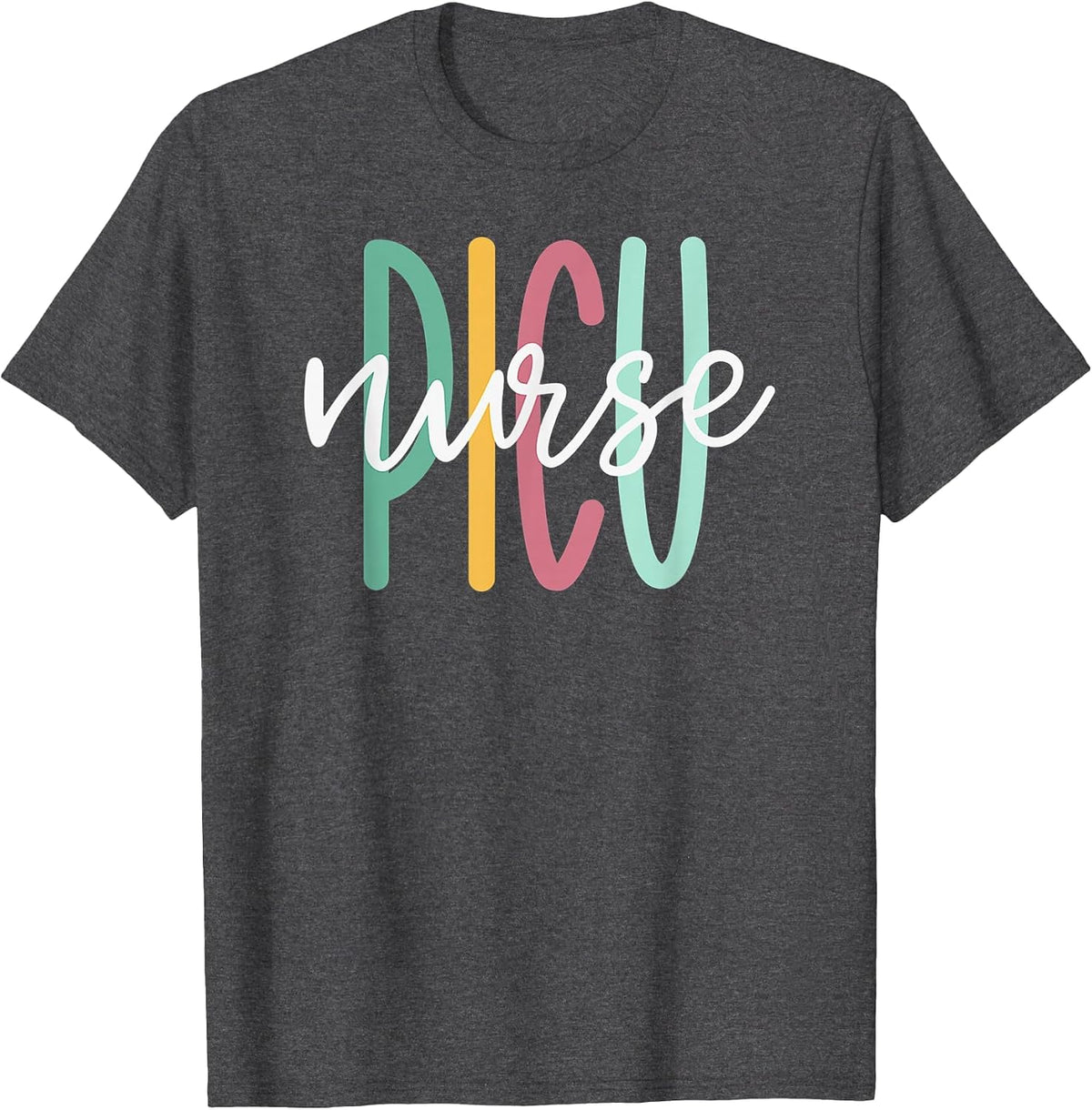 Cute PICU Nurse T-Shirt - Dark Heather Grey