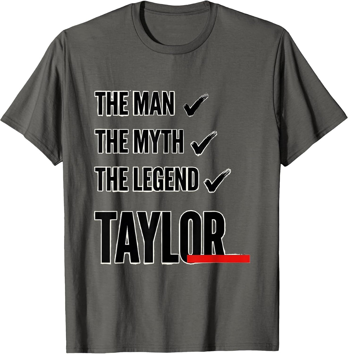 Men's The Man The Myth The Legend Taylor Vintage Personalized Name T-Shirt - Asphalt Grey