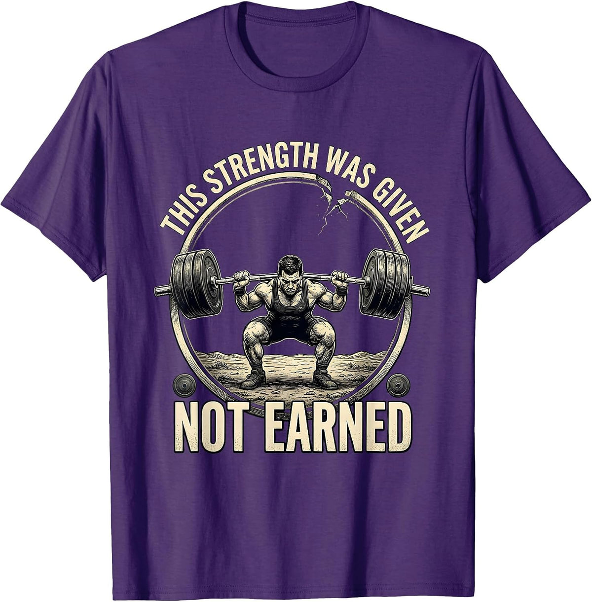 Men's This Strength Was Given Not Earned Funny Christian T-Shirt - Purple