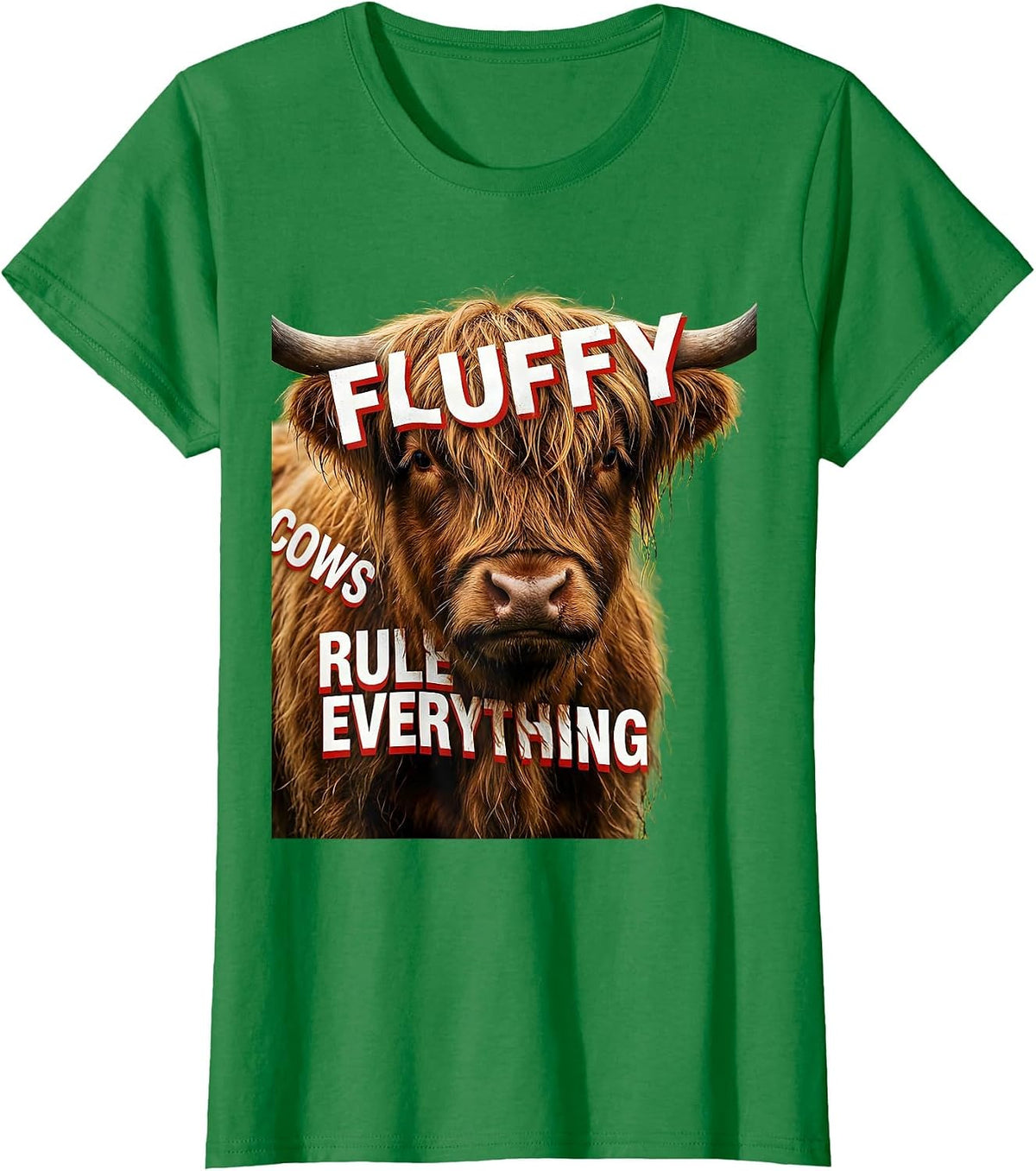 Women's Fluffy Cows Rule Everything Highland Cow Design T-Shirt - Kelly Green