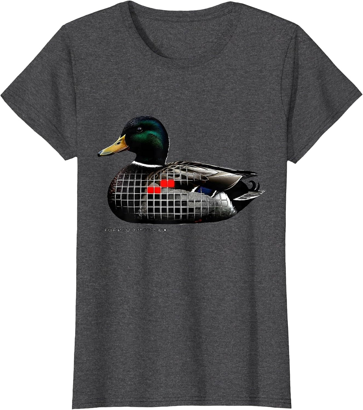 Women's Season Takes Priority Dad Duck Hunting Camo Father Father'S T-Shirt - Dark Heather Grey