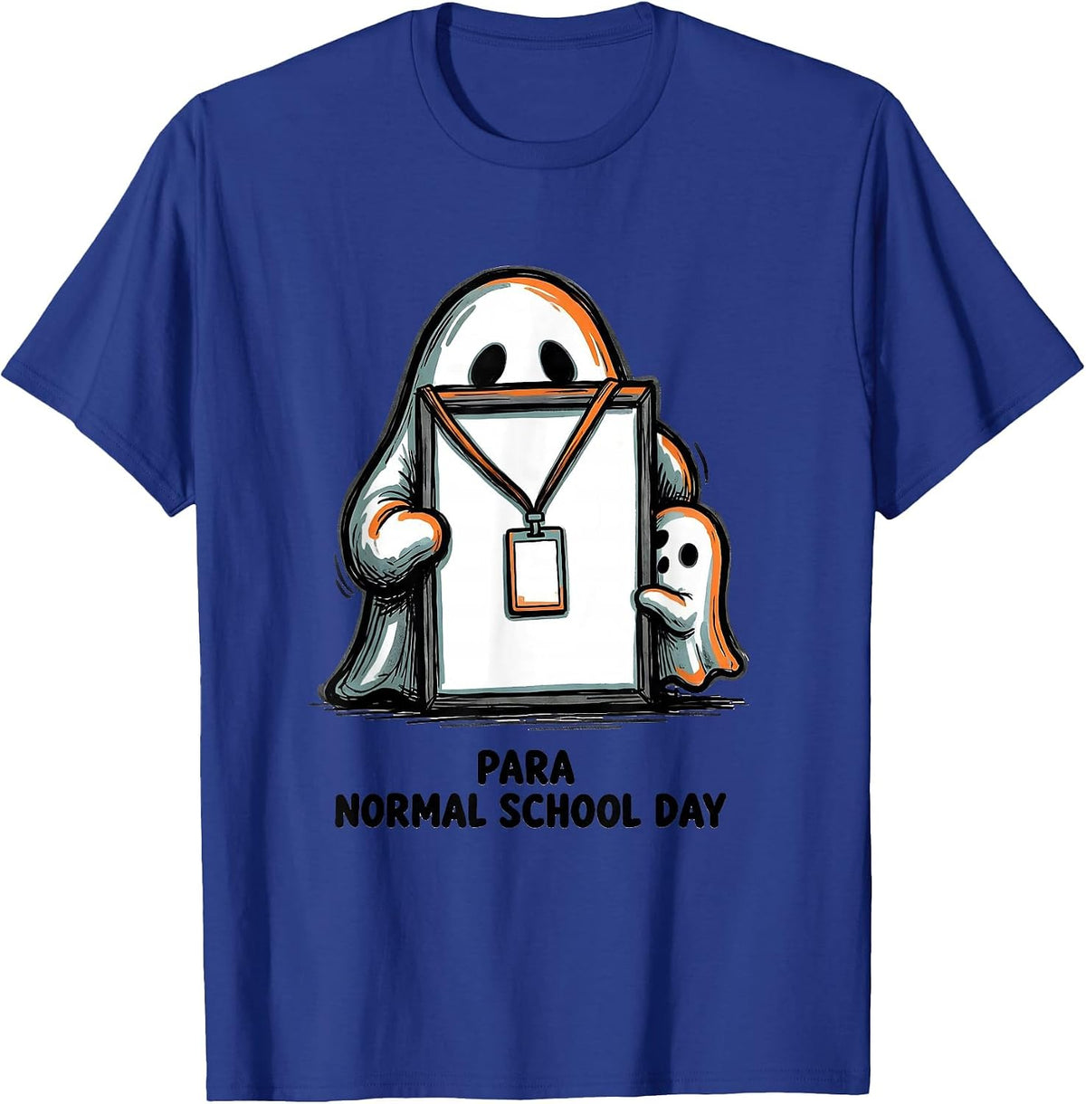 Men's Para Normal School Day Ghost Sped Paraeducator Halloween T-Shirt - Royal Blue