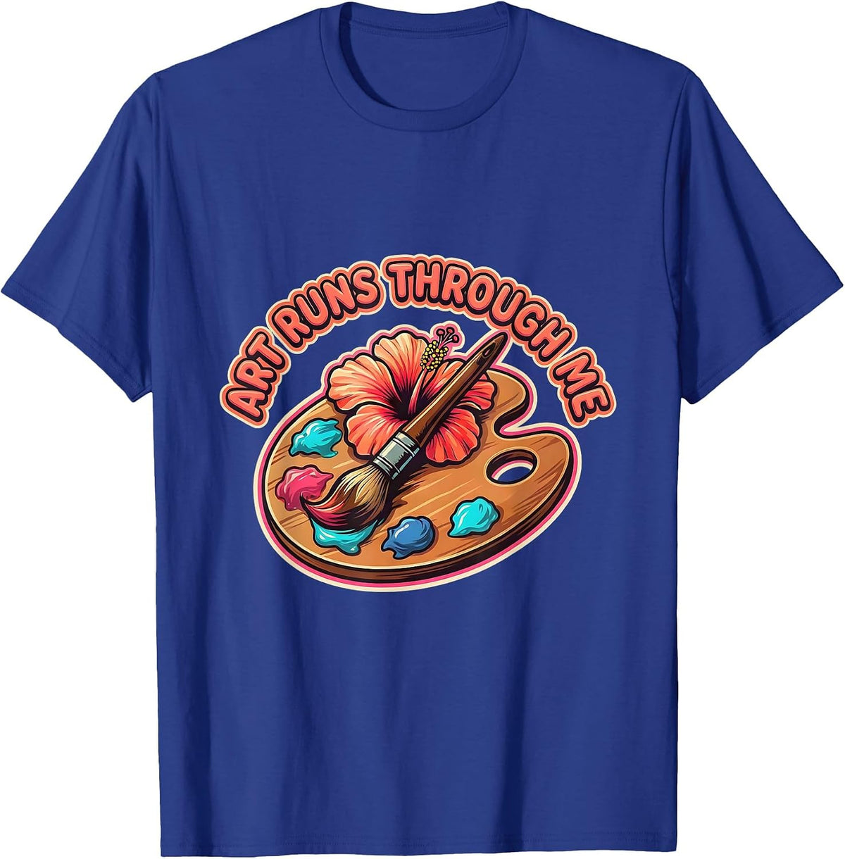 Art Runs Through Me Renaissance Design T-Shirt - Royal Blue