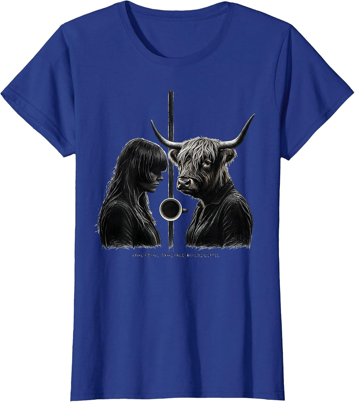 Women's Same Fringe Same Face Before Coffee Funny Highland Cow T-Shirt - Royal Blue