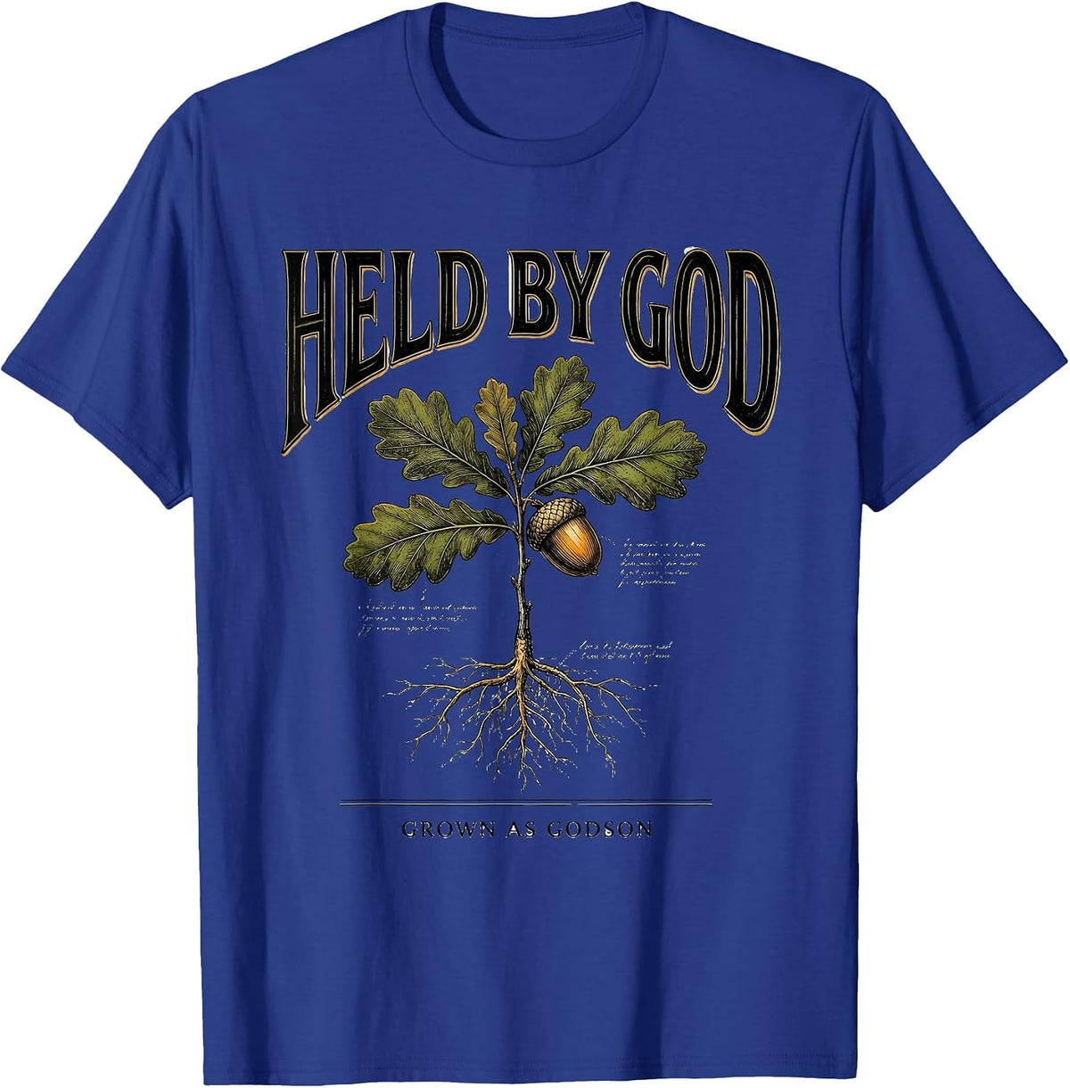 Held By God, Grown As Godson Botanical Christian Faith Gift T-Shirt - Royal Blue