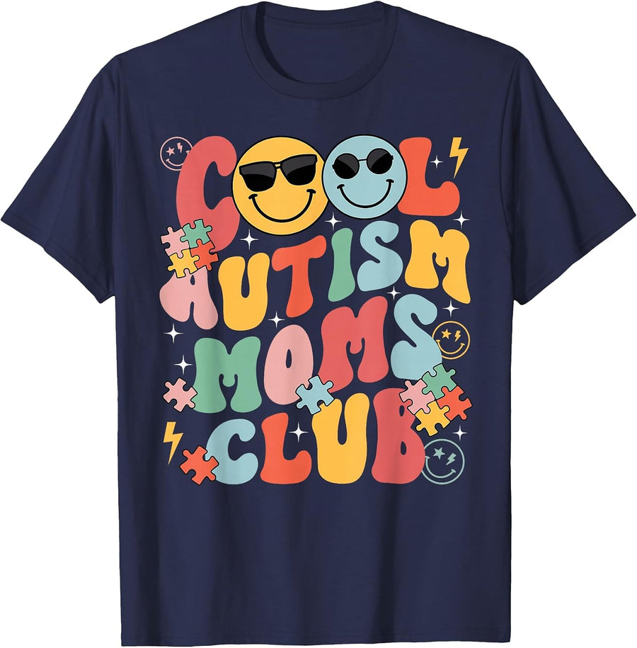Autism Awareness Cool Autism Moms Club Mama Mom Mothers Day T-Shirt - Navy Blue