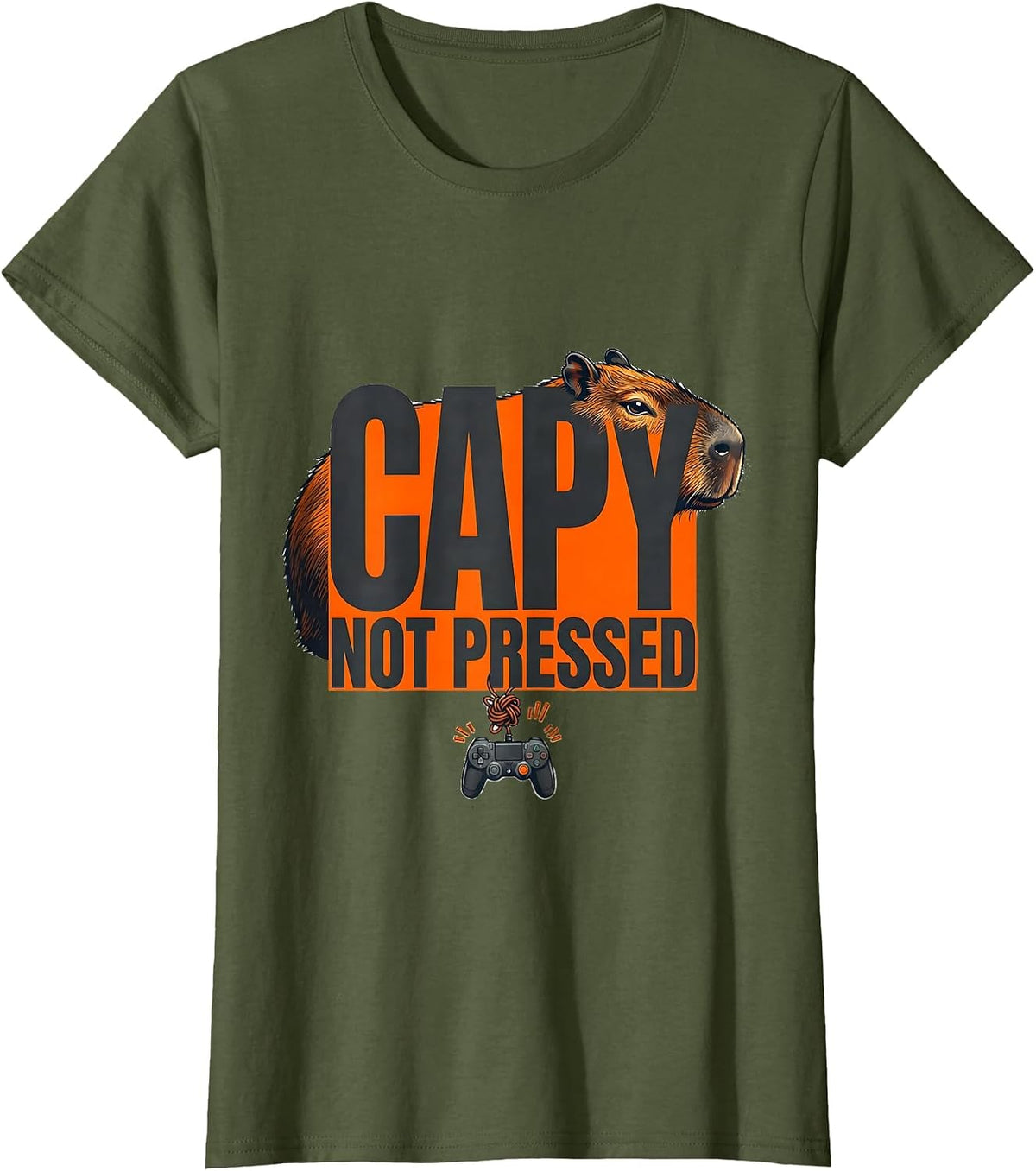 Women's Capy, Not Pressed Funny Capybara Gaming Meme Youth Humor T-Shirt - Olive Green