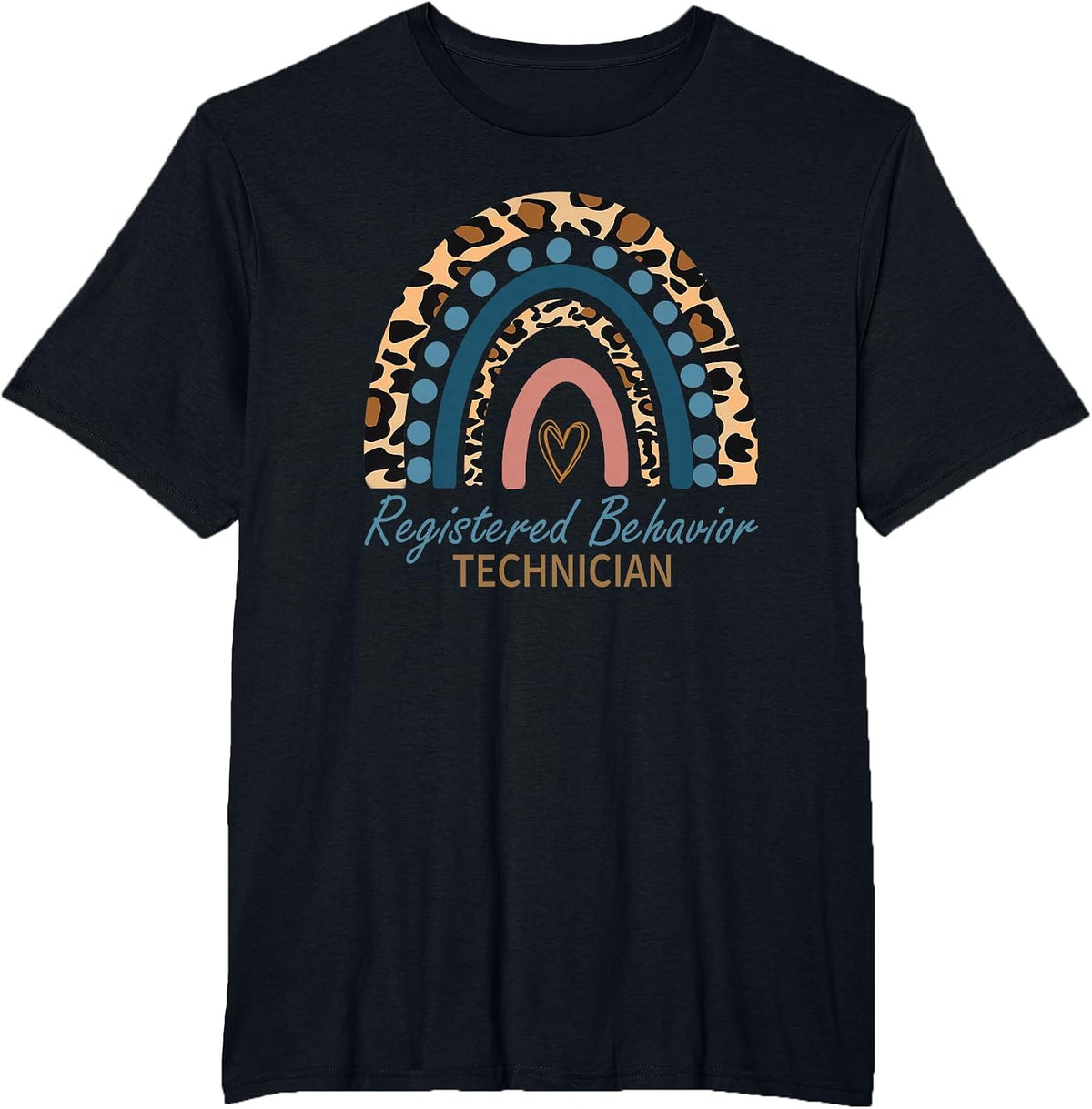 RBT Registered Behavior Technician ABA Therapist Rainbow T-Shirt - Black