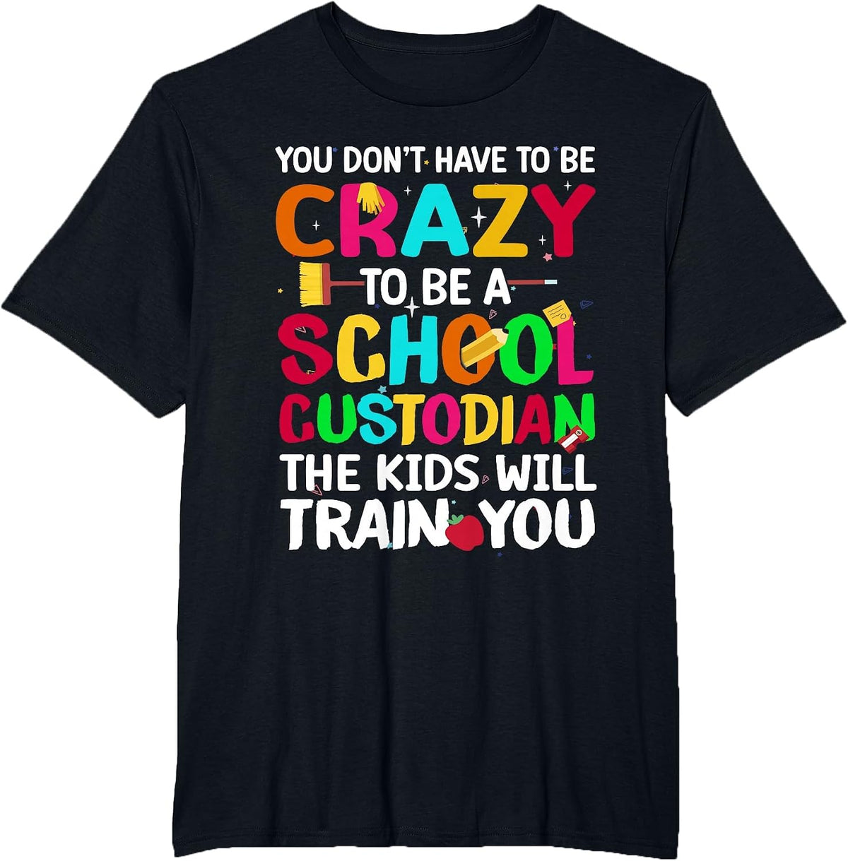 School Custodian Janitor T-Shirt - Black